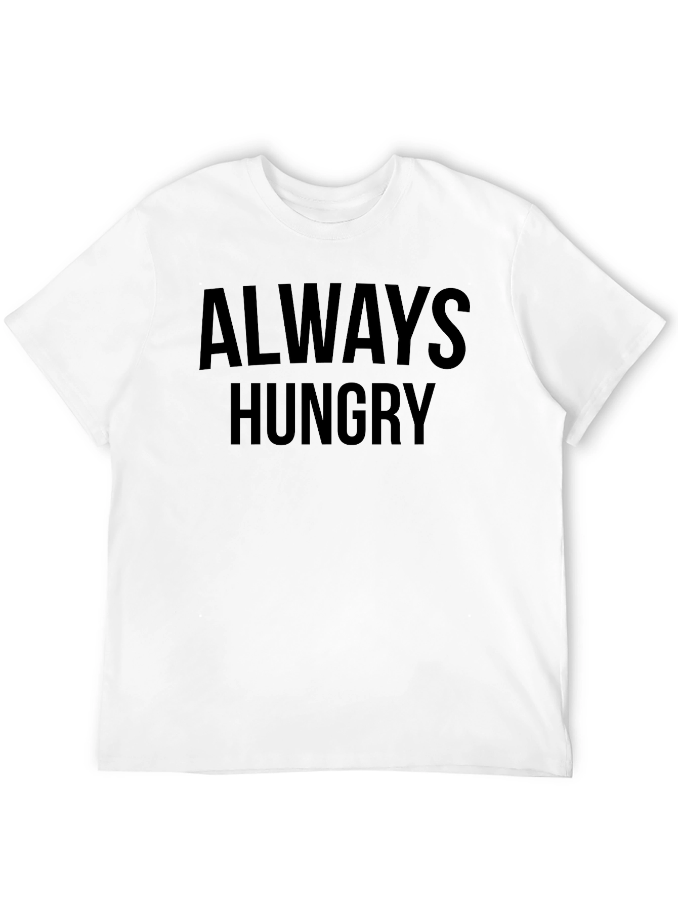 Always Hungry Black T-Shirt