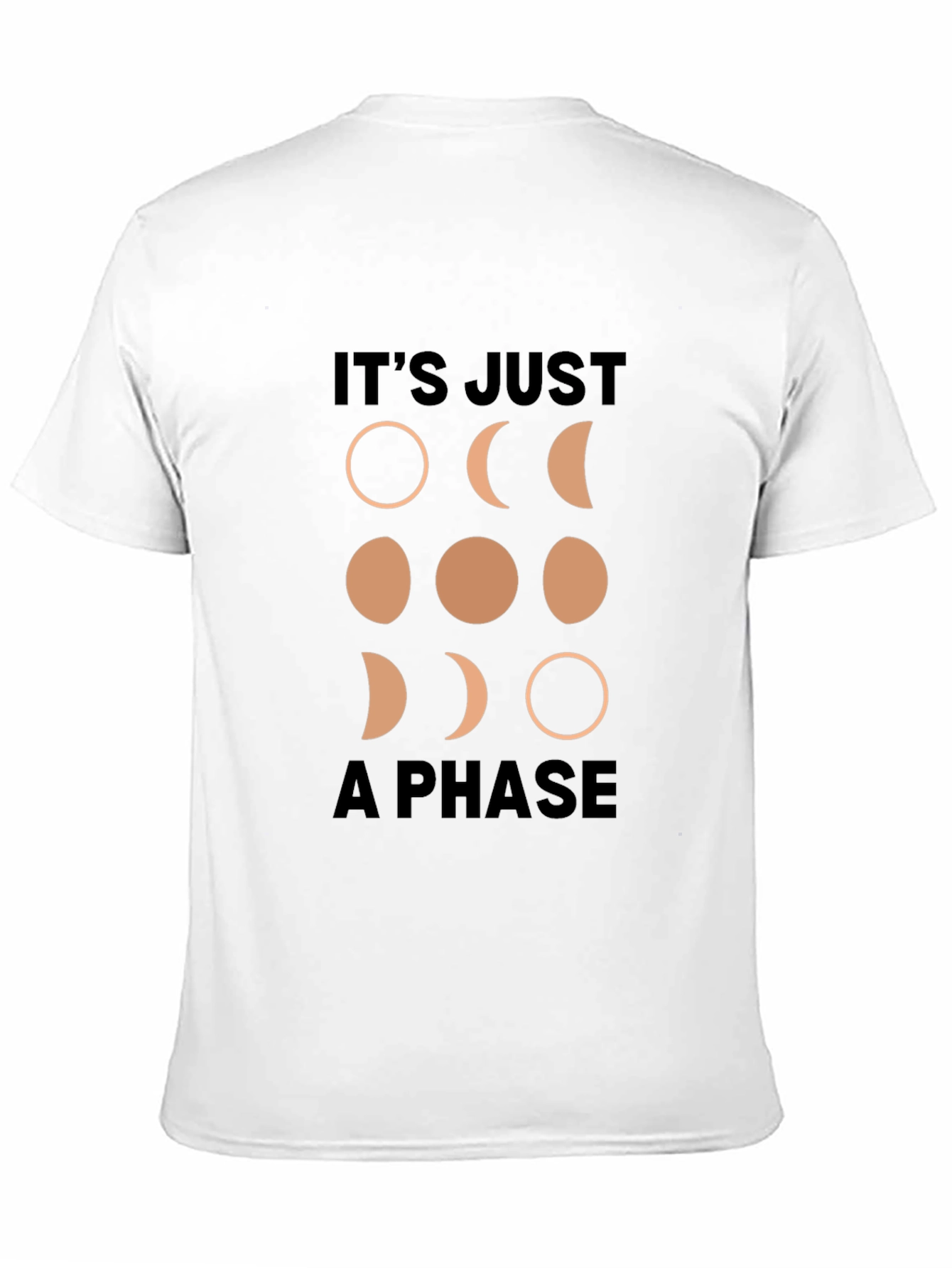 Its Just a Phase Moon Graphic T-Shirt