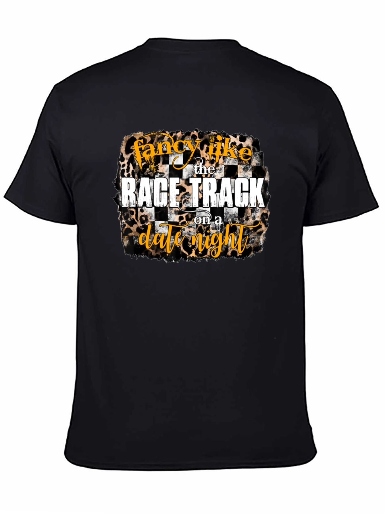 Fancy Like Race Track Date Night Graphic Tee