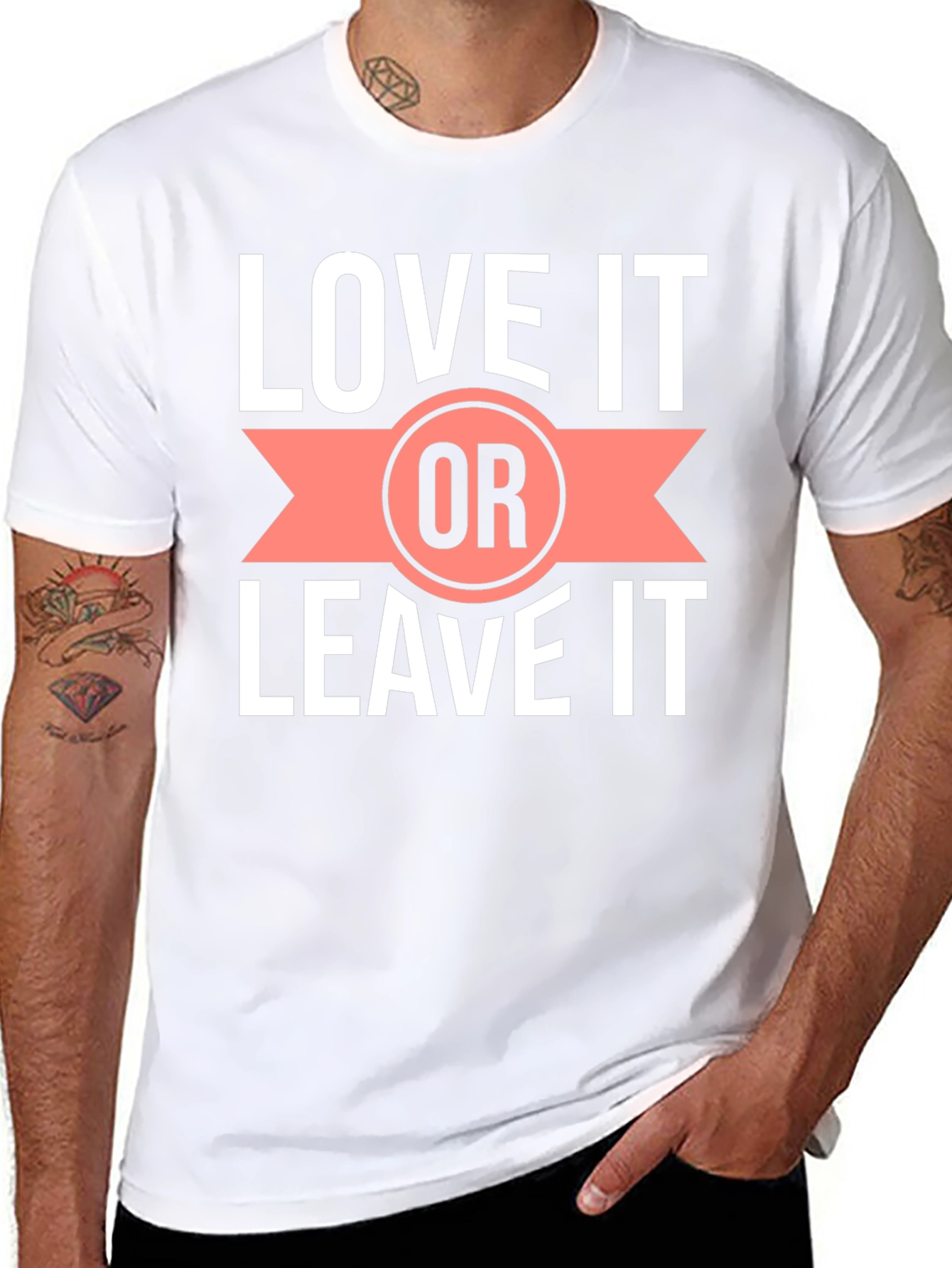 Love it or Leave it T-Shirt