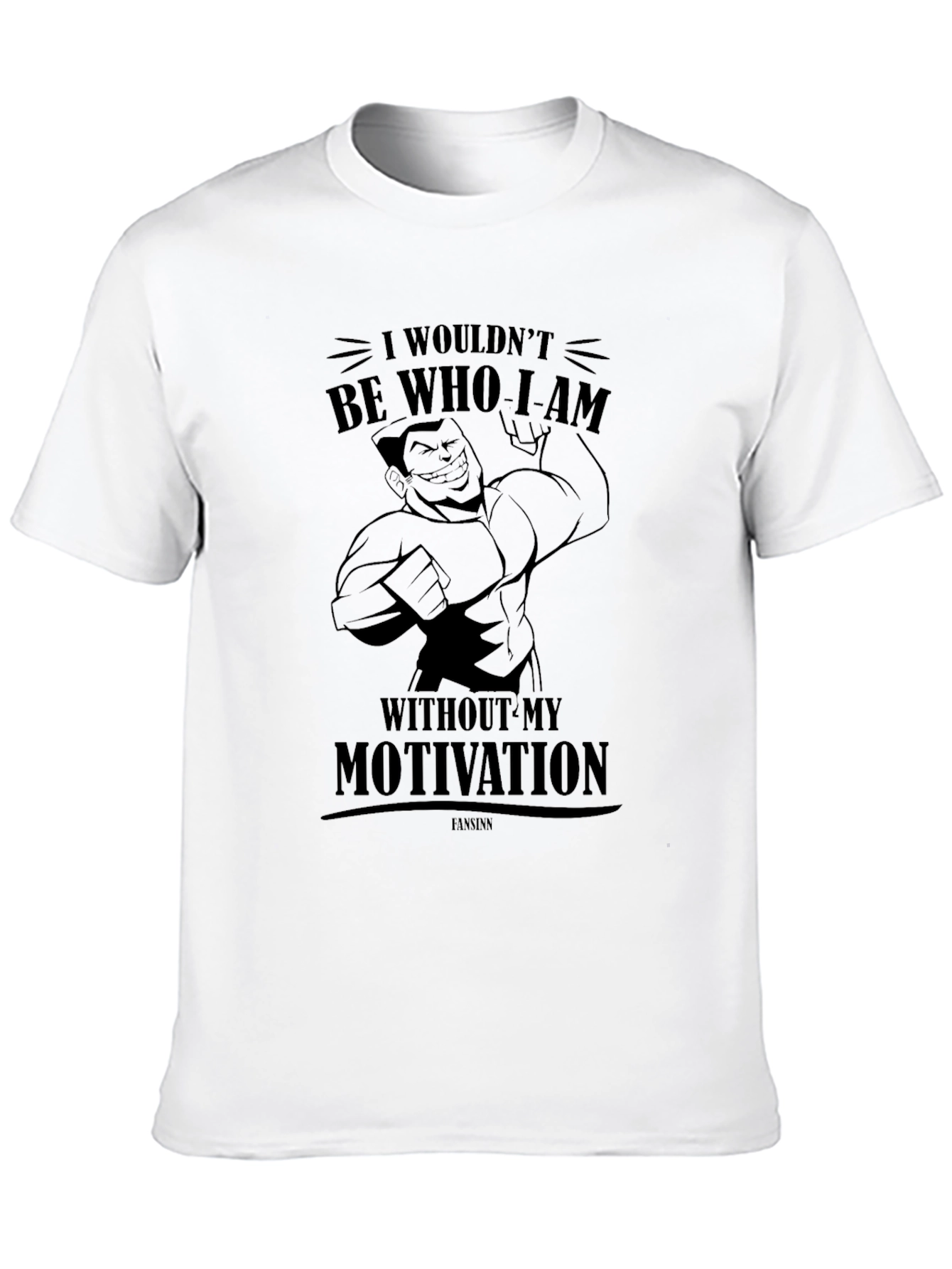 Motivation Graphic Tee - Gym Workout Shirt
