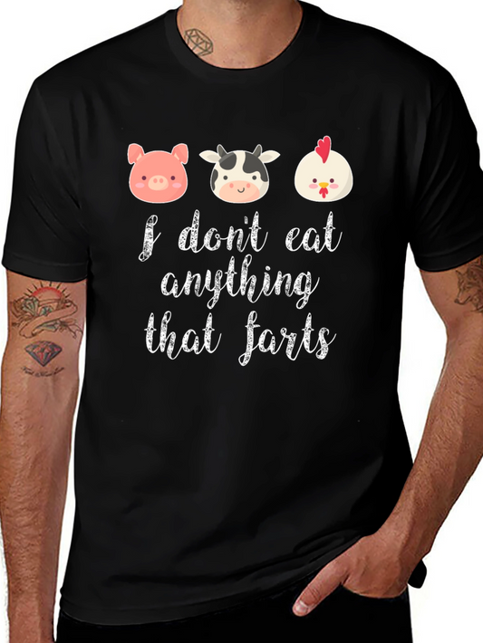Funny Vegan T-Shirt: I Dont Eat Anything That Farts
