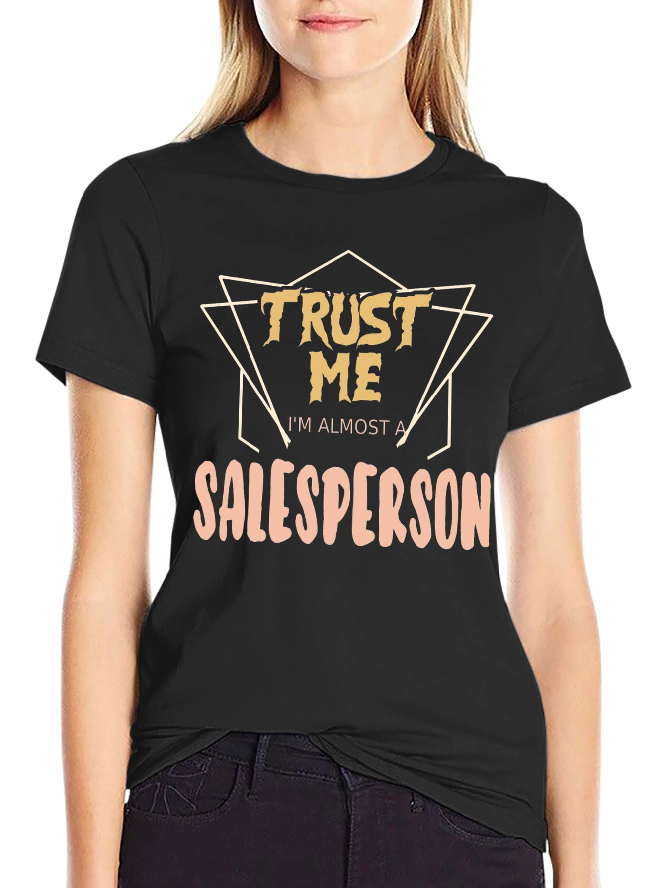 Trust Me Salesperson T-Shirt - Funny Job Tee