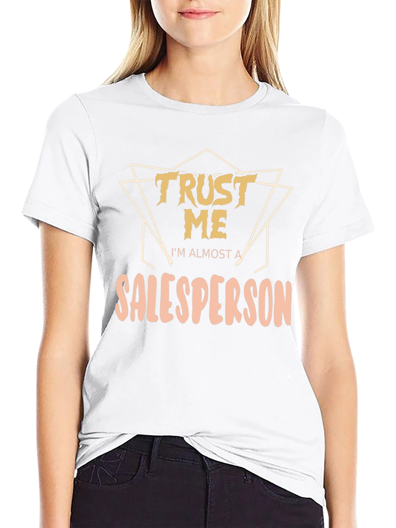 Trust Me Salesperson T-Shirt - Funny Job Tee