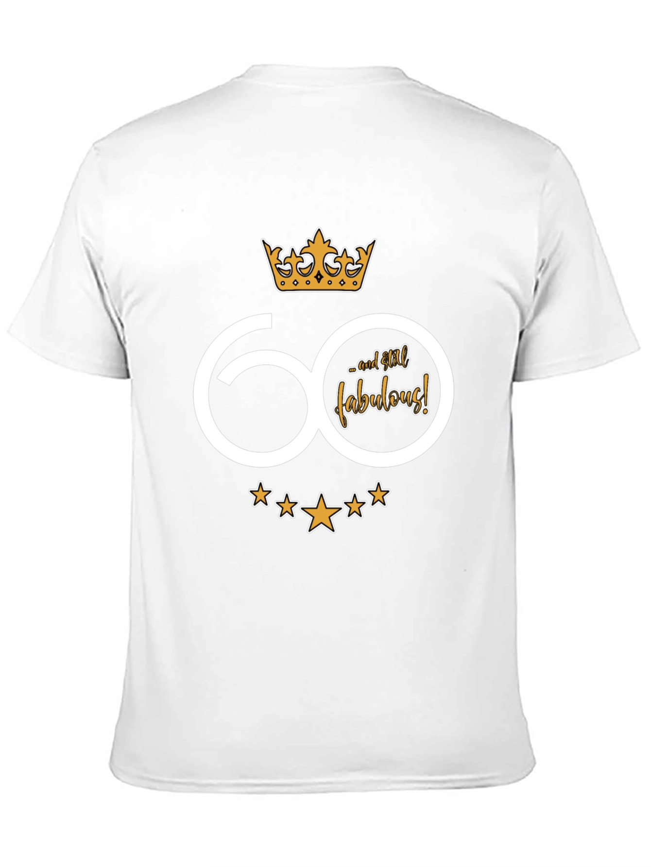 60th Birthday T-Shirt - Still Fabulous!