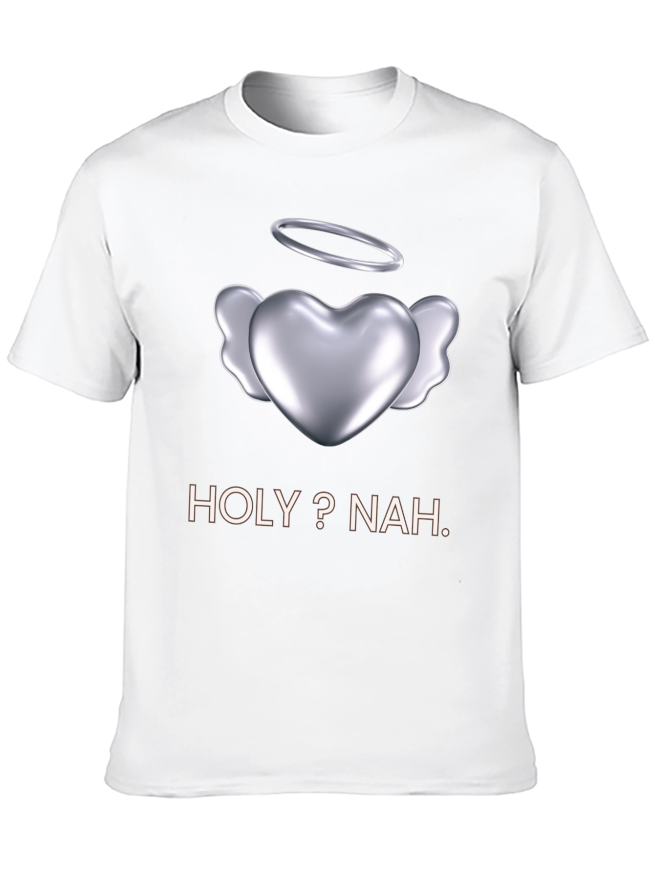 Holy? Nah Graphic Tee - Edgy Humor T-Shirt