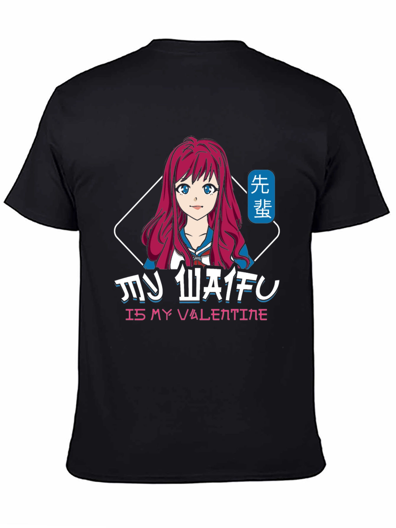 My Waifu is My Valentine Anime Style Black T-Shirt