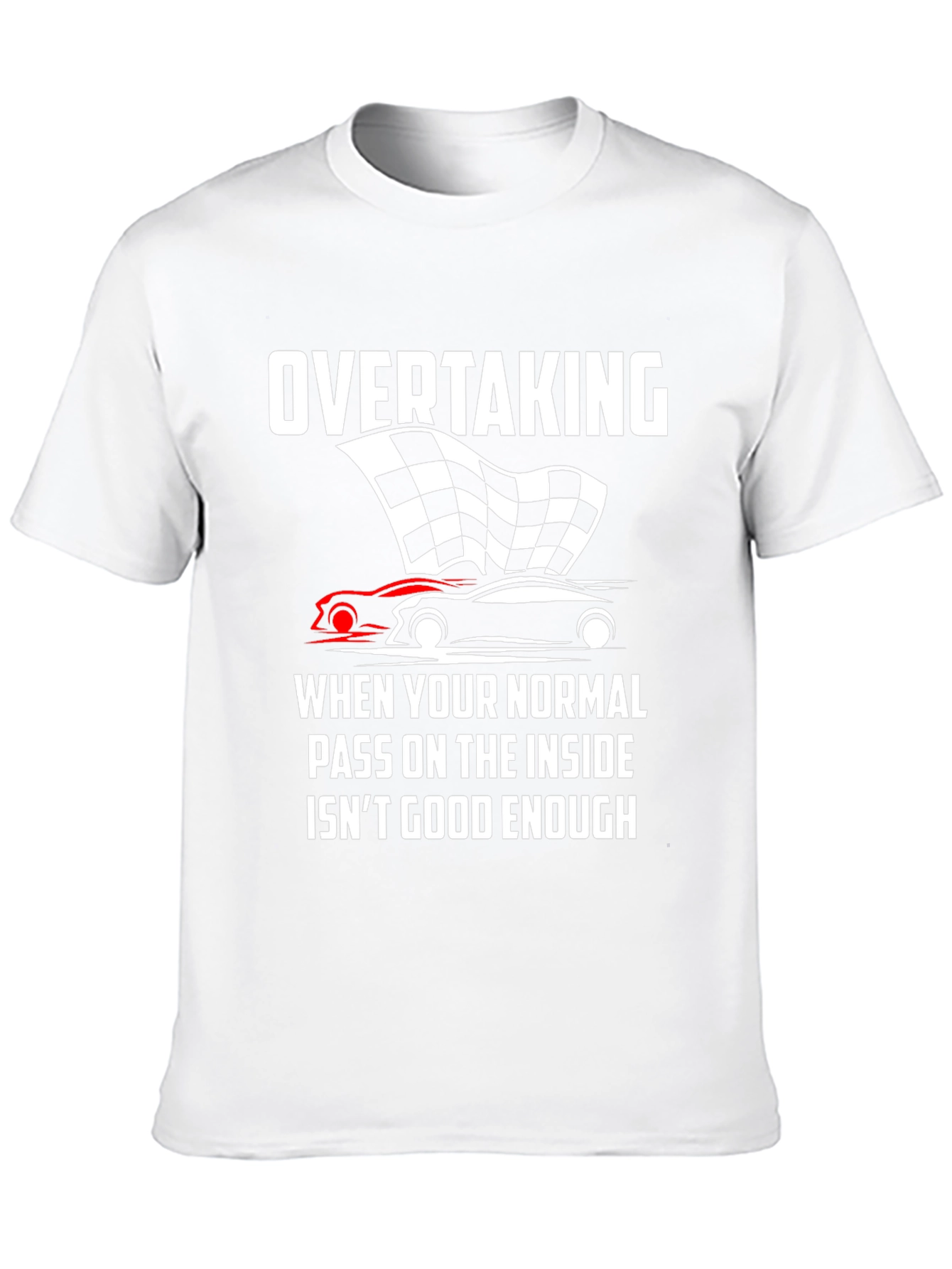 Overtaking Inside Pass T-Shirt