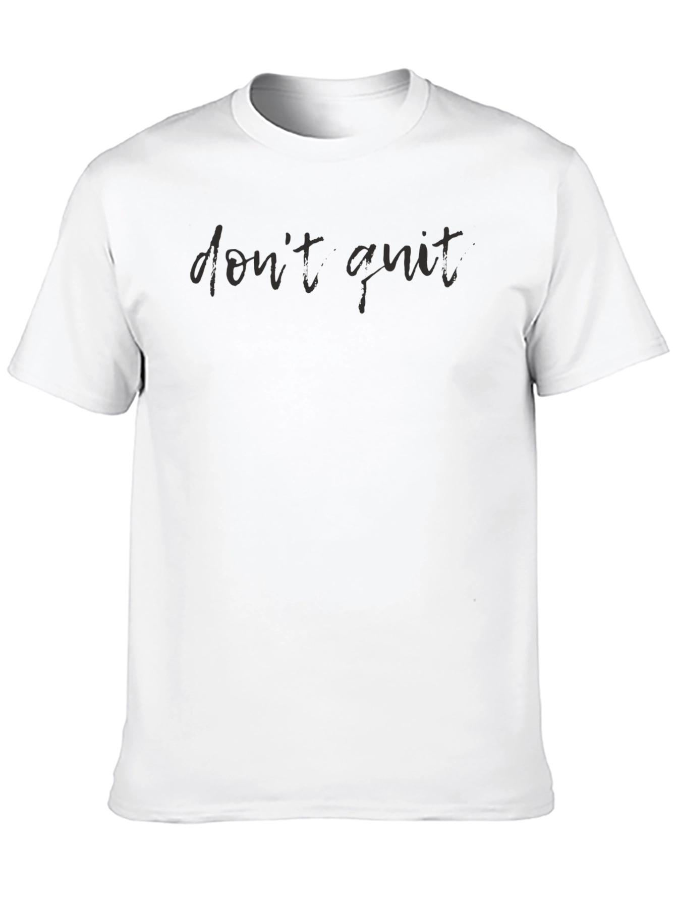 Dont Quit Black Graphic T-Shirt
