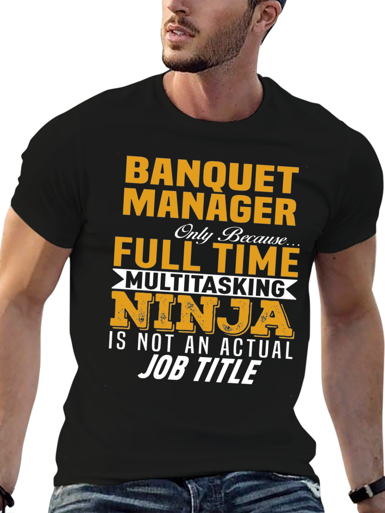Banquet Manager T-Shirt Multitasking Ninja Job Title