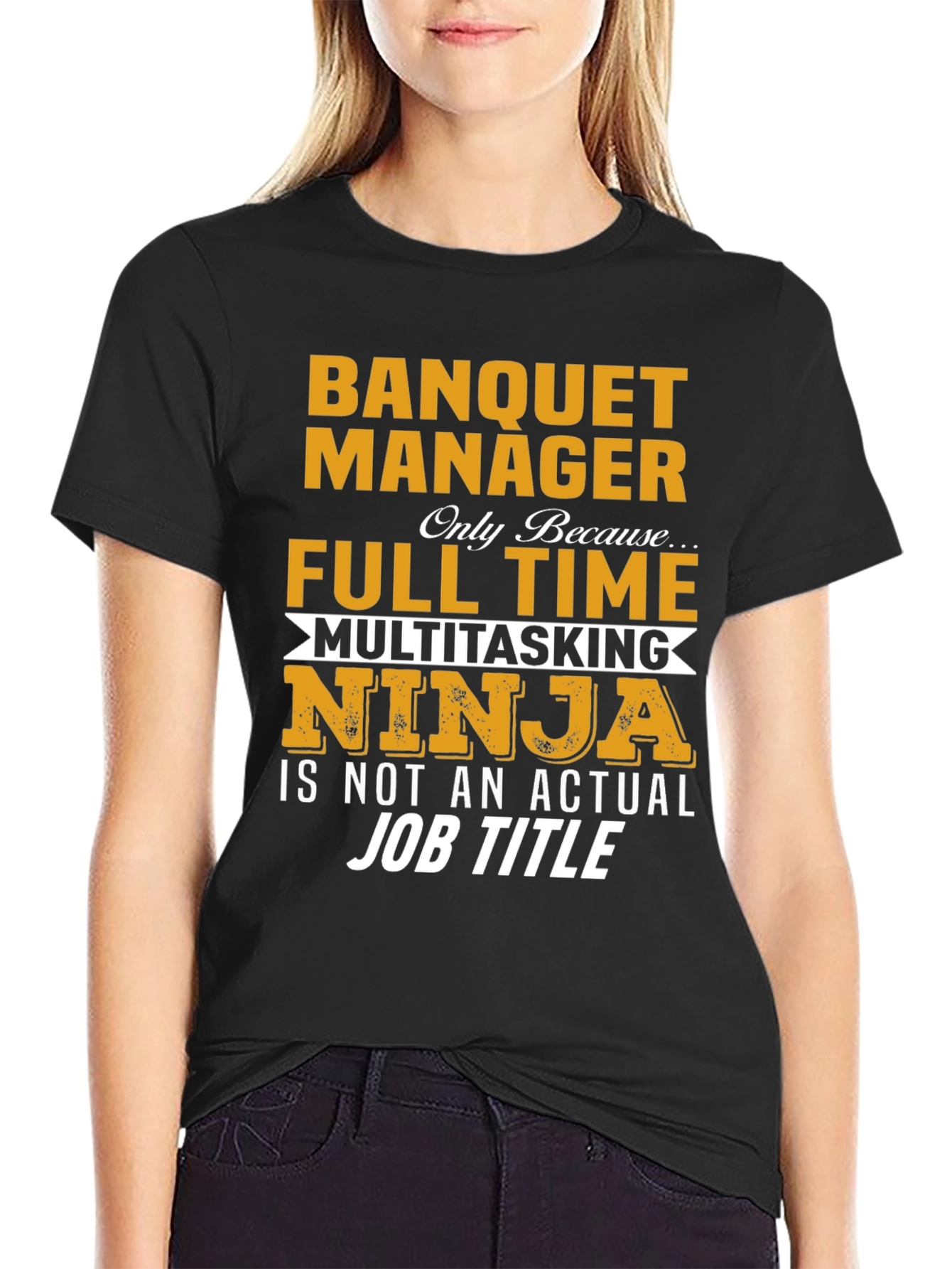Banquet Manager T-Shirt Multitasking Ninja Job Title