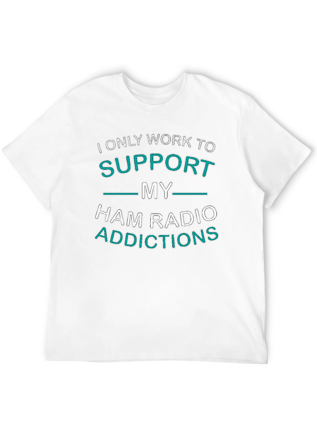 Ham Radio Addictions T-Shirt