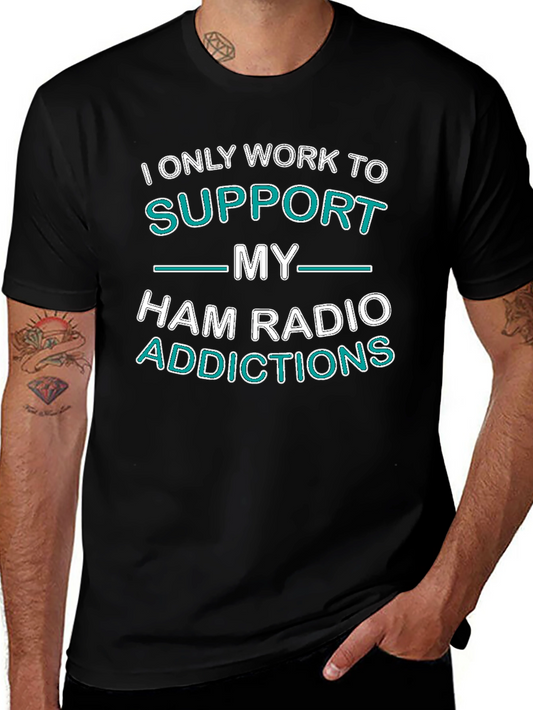 Ham Radio Addictions T-Shirt