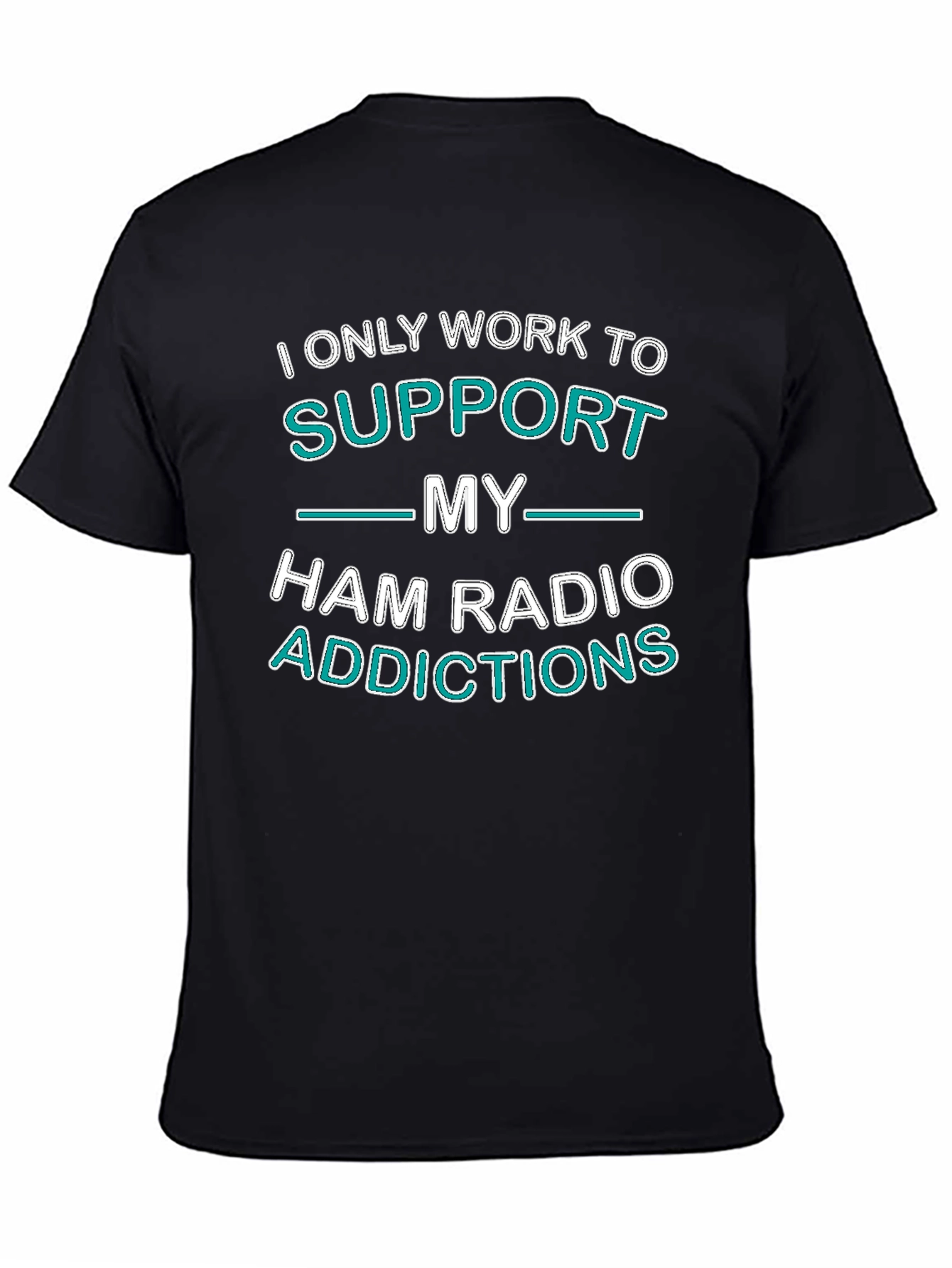 Ham Radio Addictions T-Shirt