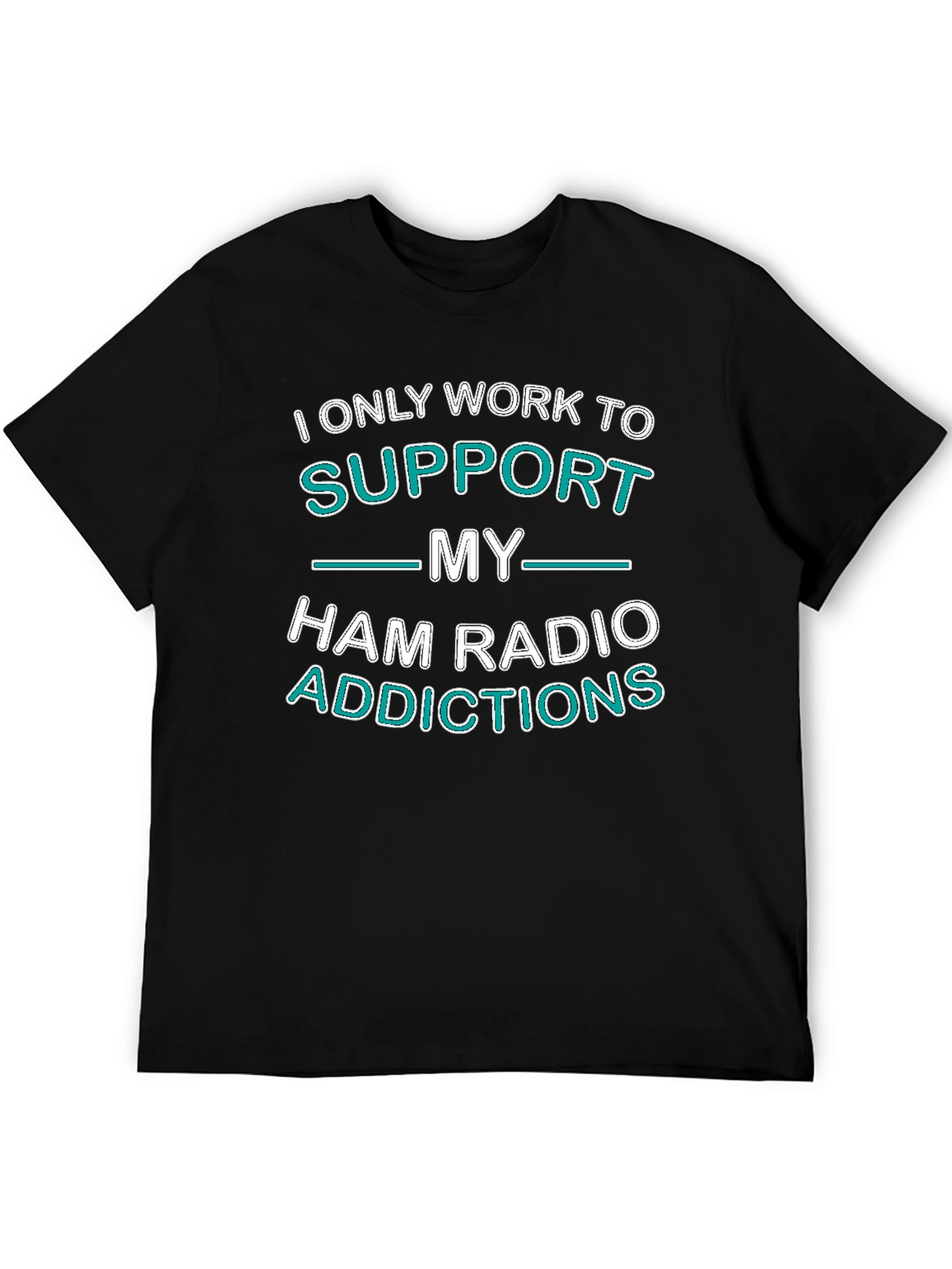 Ham Radio Addictions T-Shirt