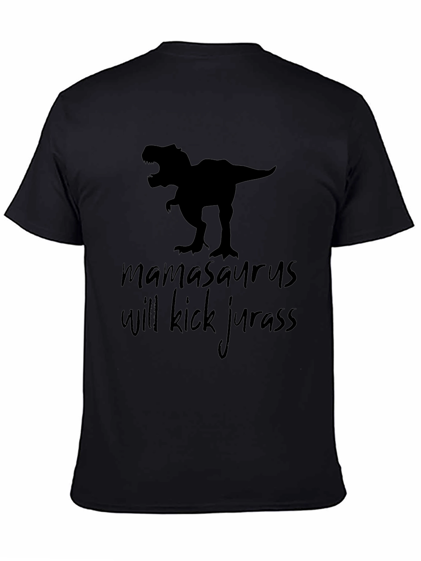 Mamasaurus Will Kick Jurass Graphic Tee