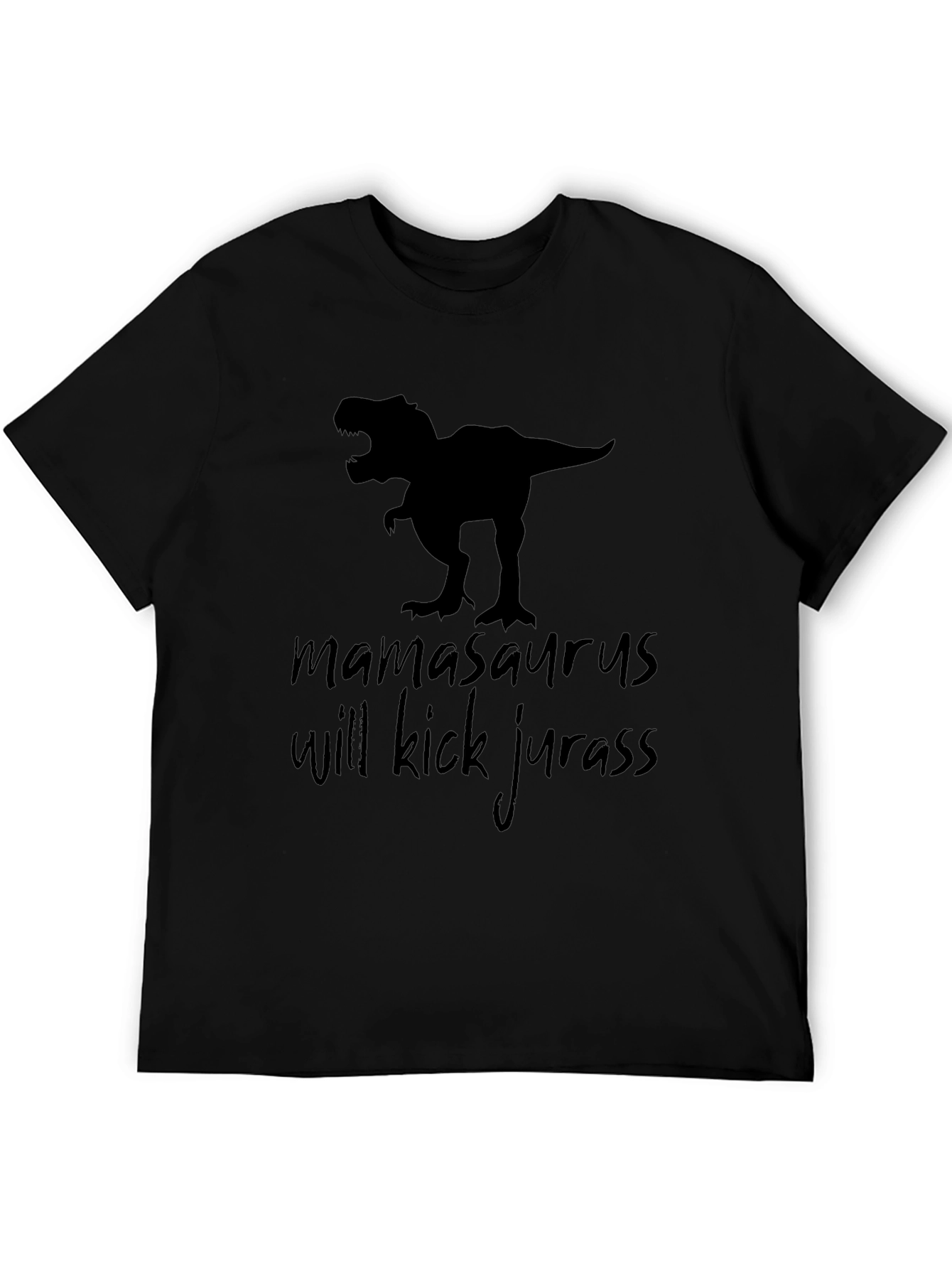 Mamasaurus Will Kick Jurass Graphic Tee