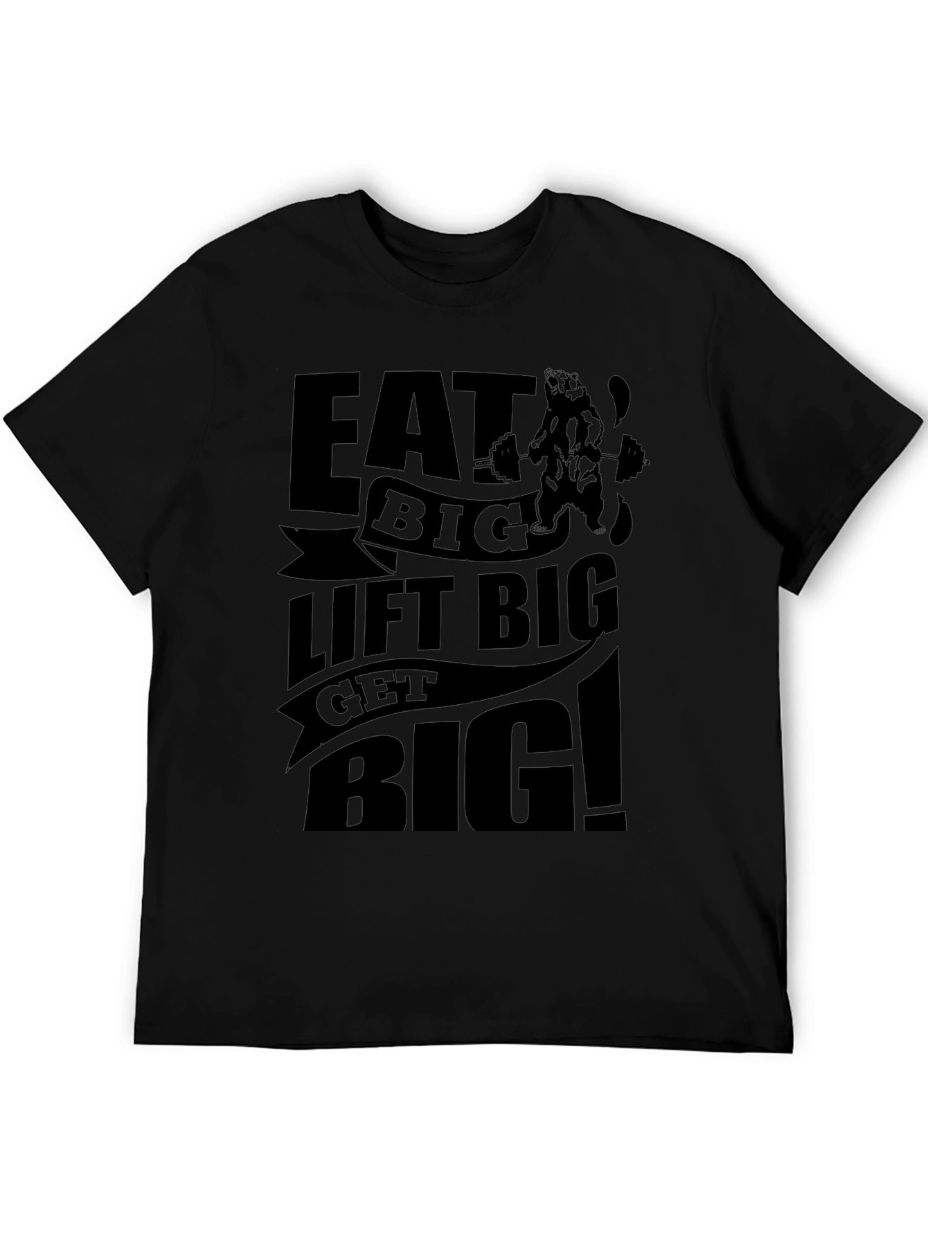 Eat Big Lift Big T-Shirt - Gym & Fitness
