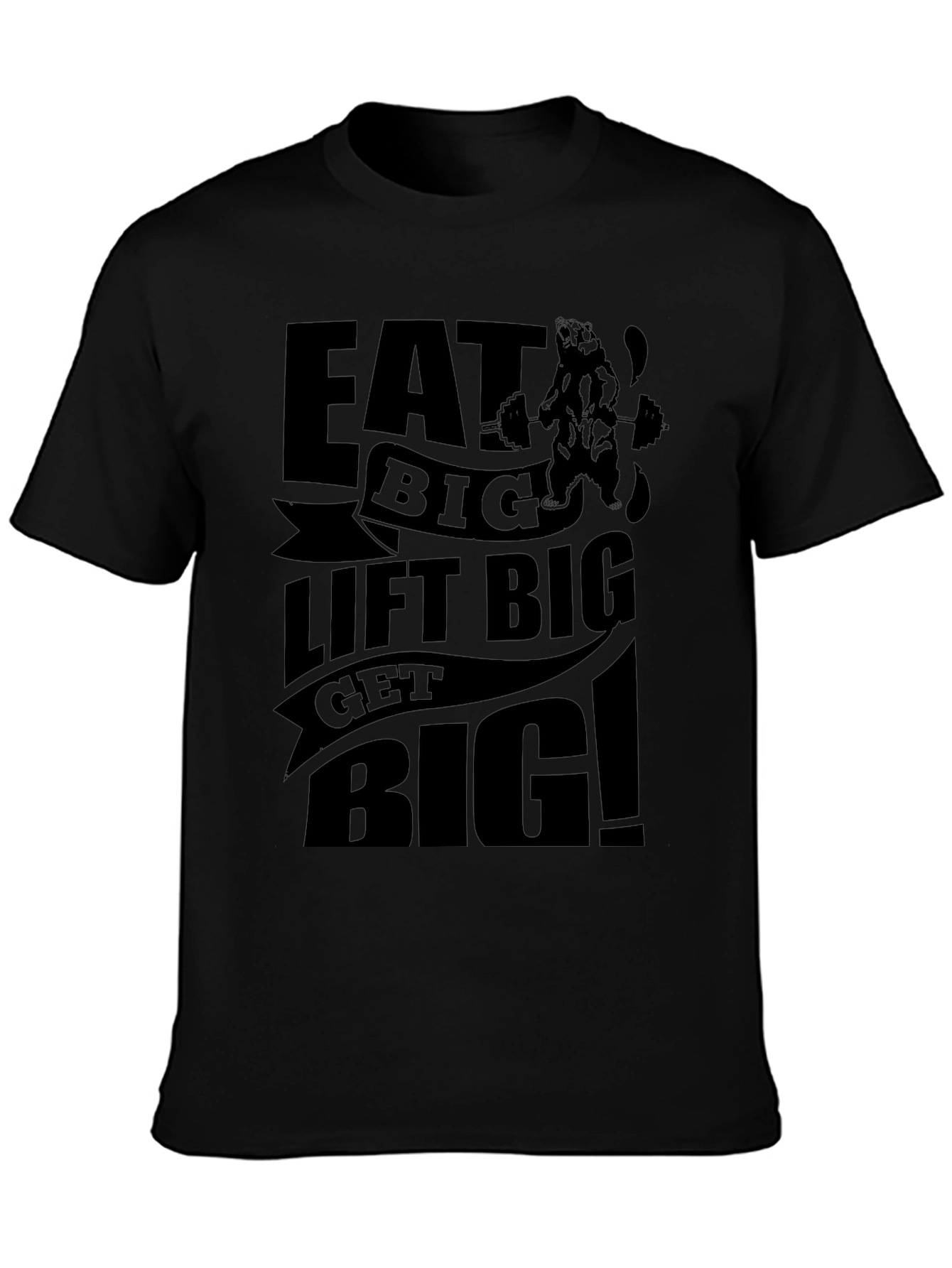 Eat Big Lift Big T-Shirt - Gym & Fitness