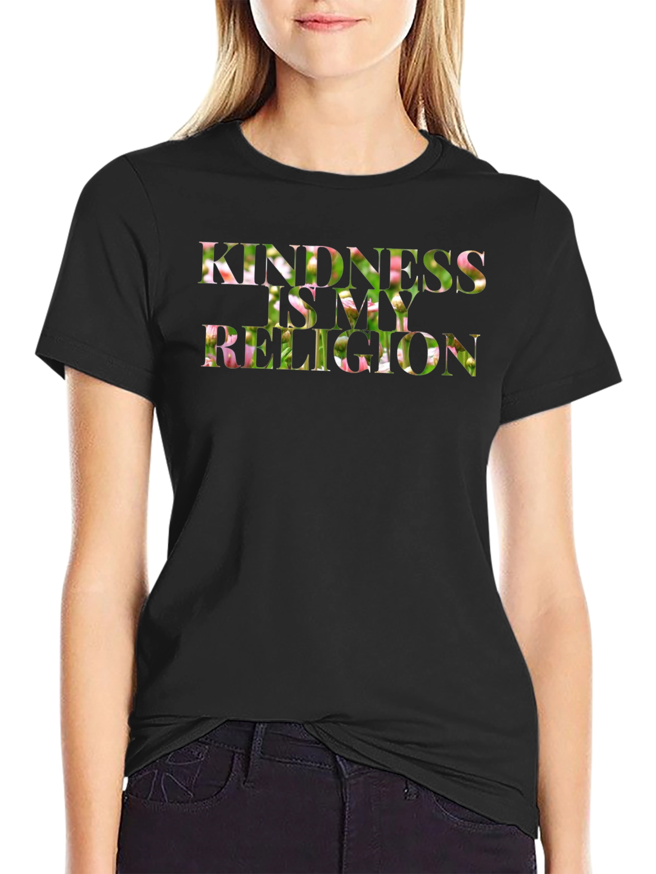 Kindness is My Religion Floral T-Shirt