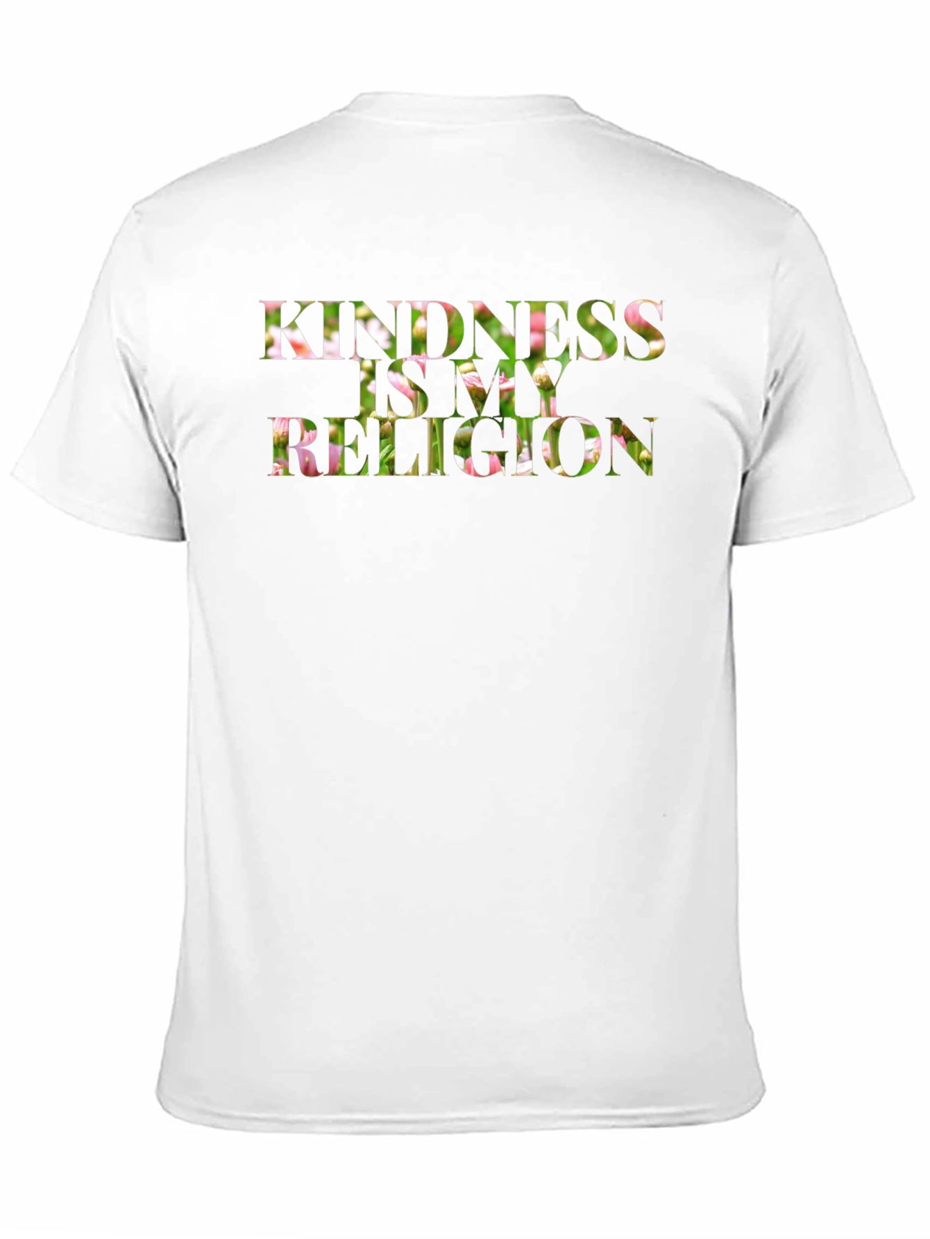 Kindness is My Religion Floral T-Shirt