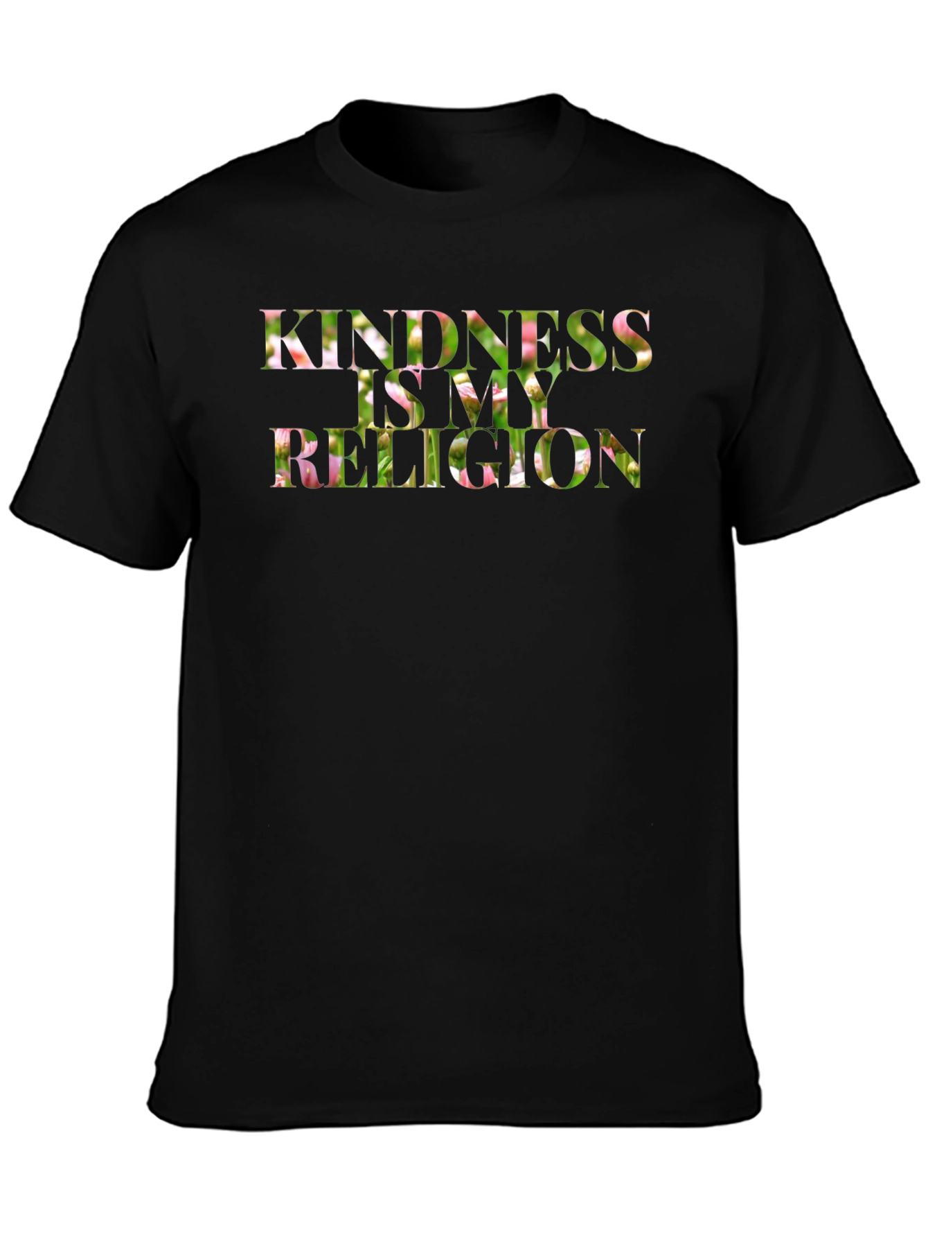 Kindness is My Religion Floral T-Shirt