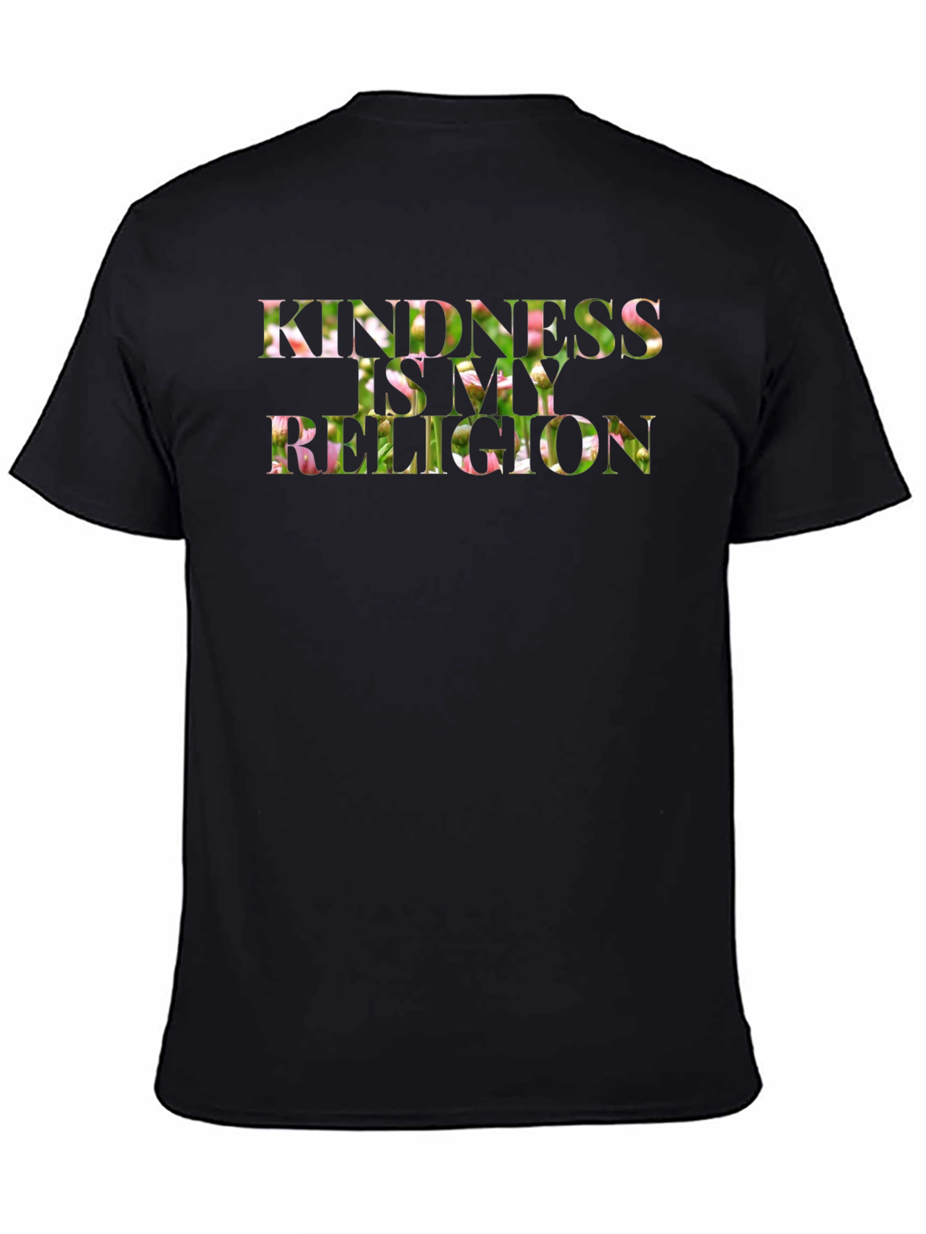 Kindness is My Religion Floral T-Shirt