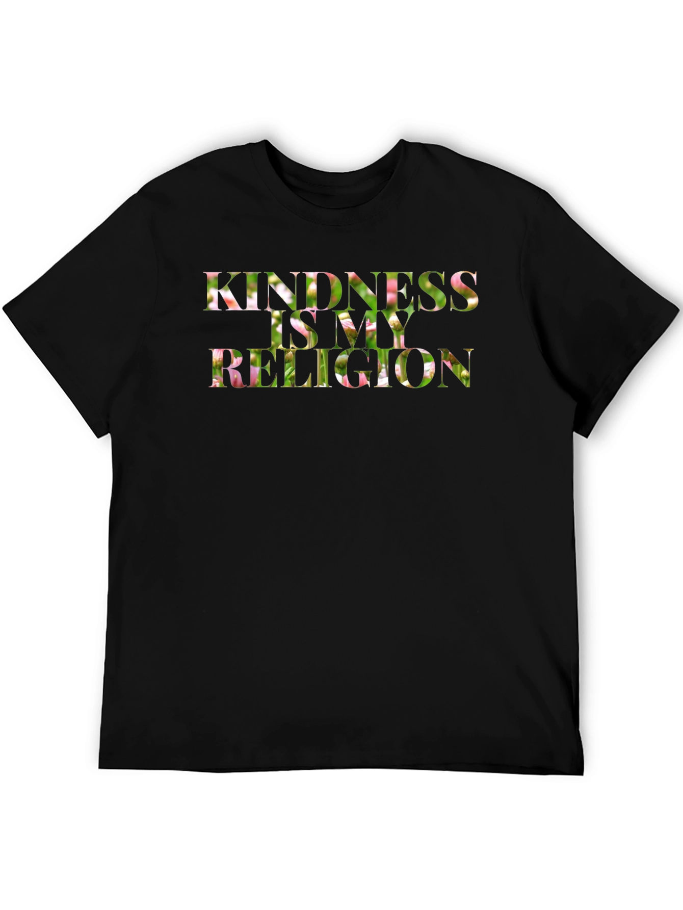 Kindness is My Religion Floral T-Shirt