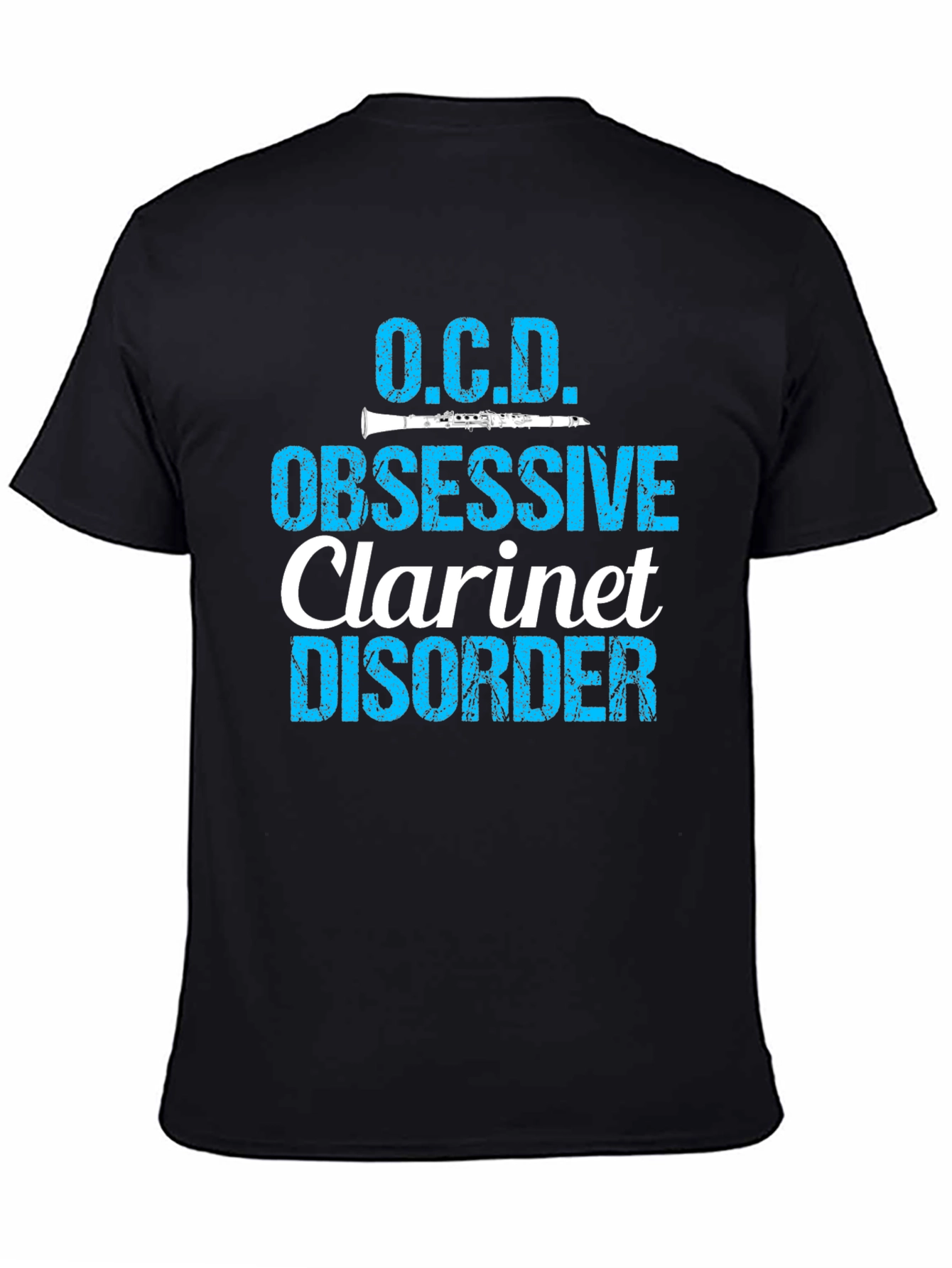 O.C.D. Obsessive Clarinet Disorder Black T-Shirt