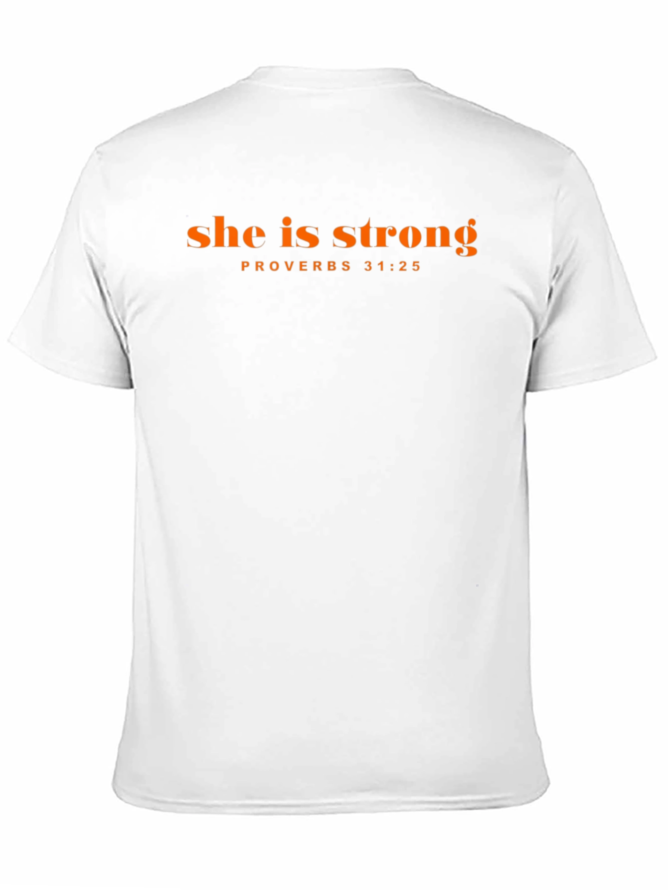 She is Strong Proverbs T-Shirt