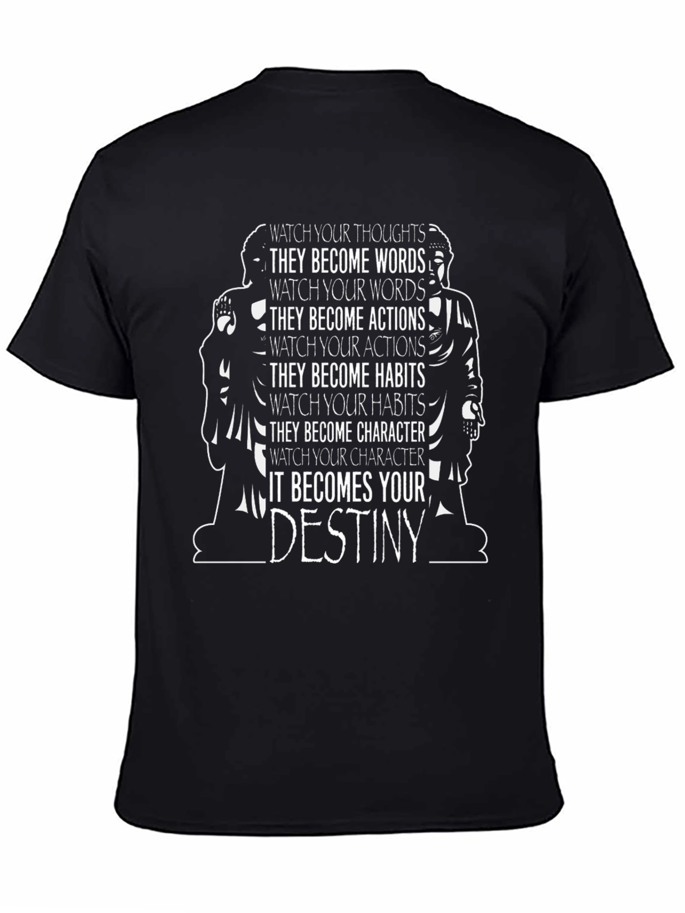 Philosophical T-Shirt - Watch Your Thoughts Destiny Tee