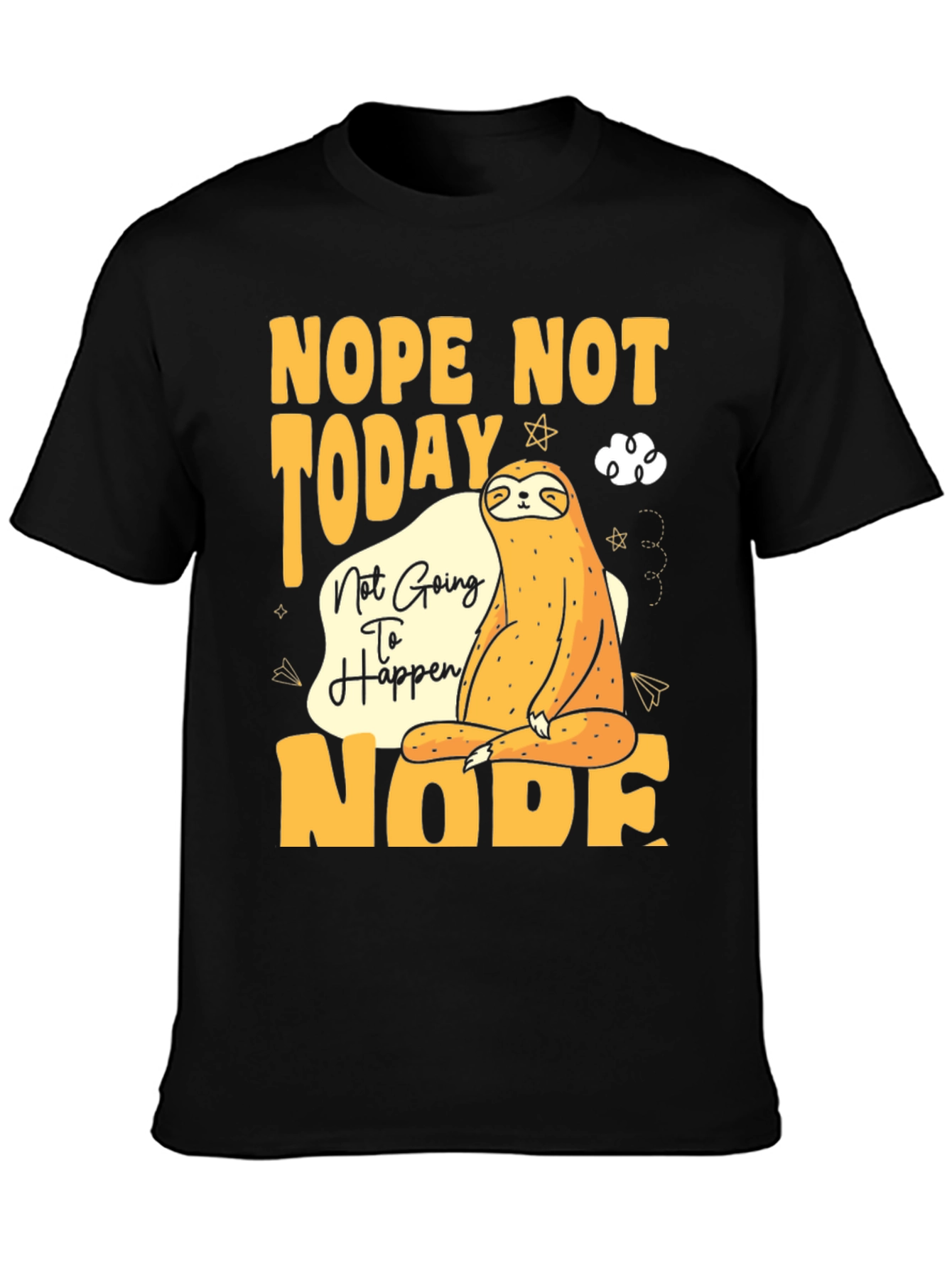 Nope Not Today Sloth Graphic Tee - Relaxed Fit