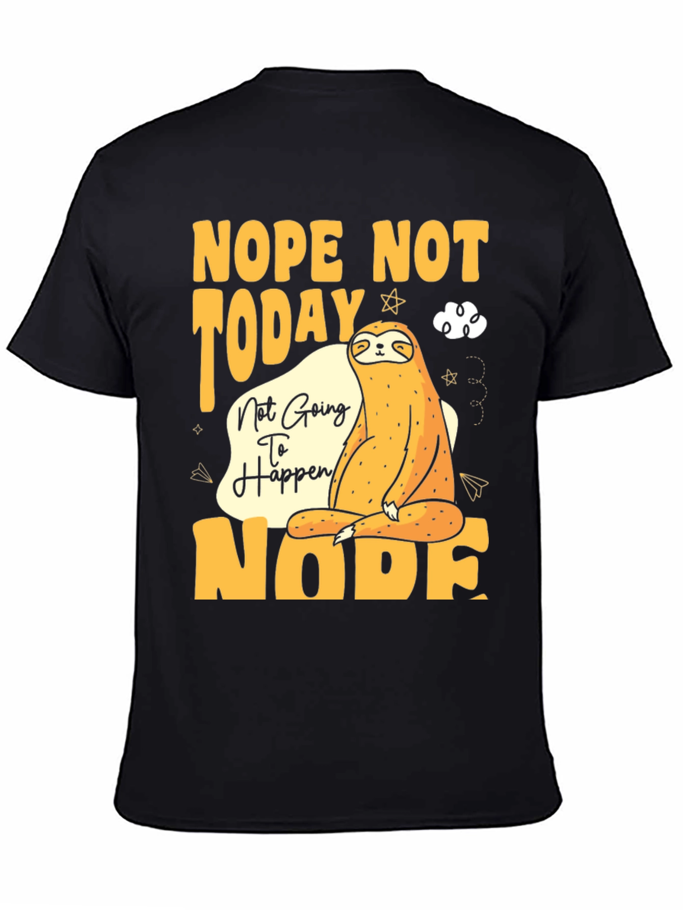 Nope Not Today Sloth Graphic Tee - Relaxed Fit