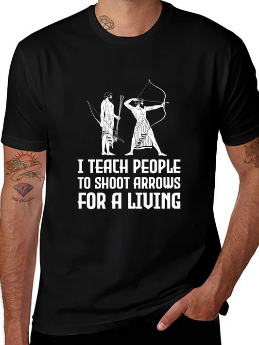 Archery Instructor Tee - Shoot Arrows For A Living