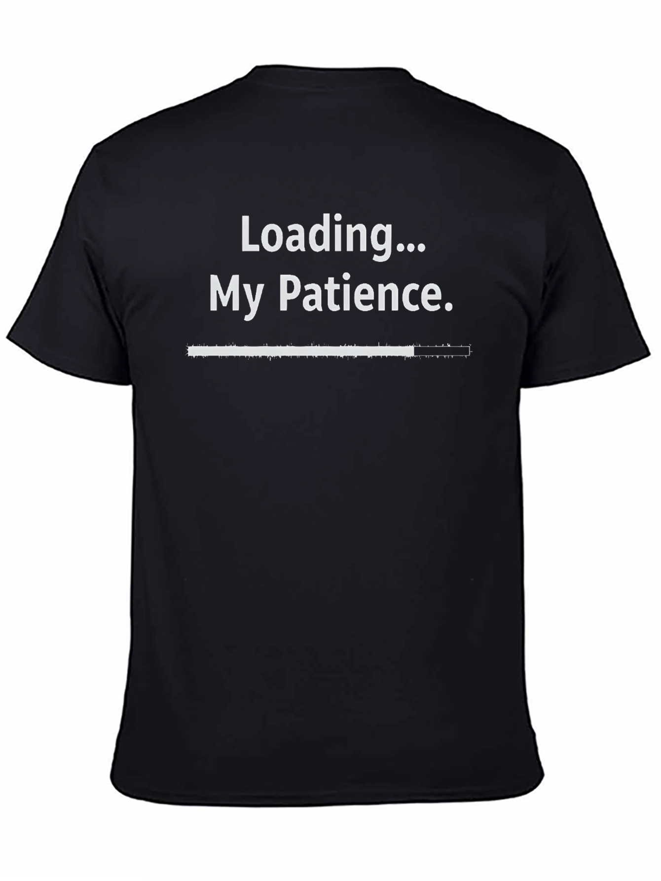 Loading... My Patience T-Shirt