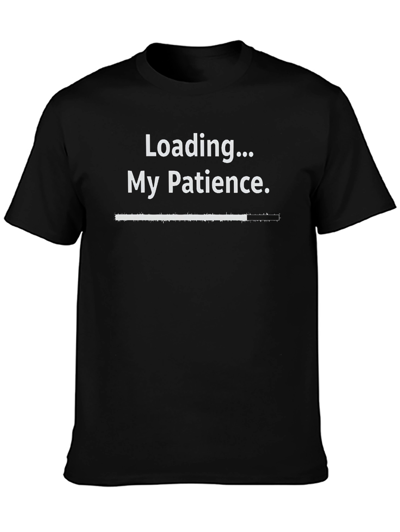 Loading... My Patience T-Shirt