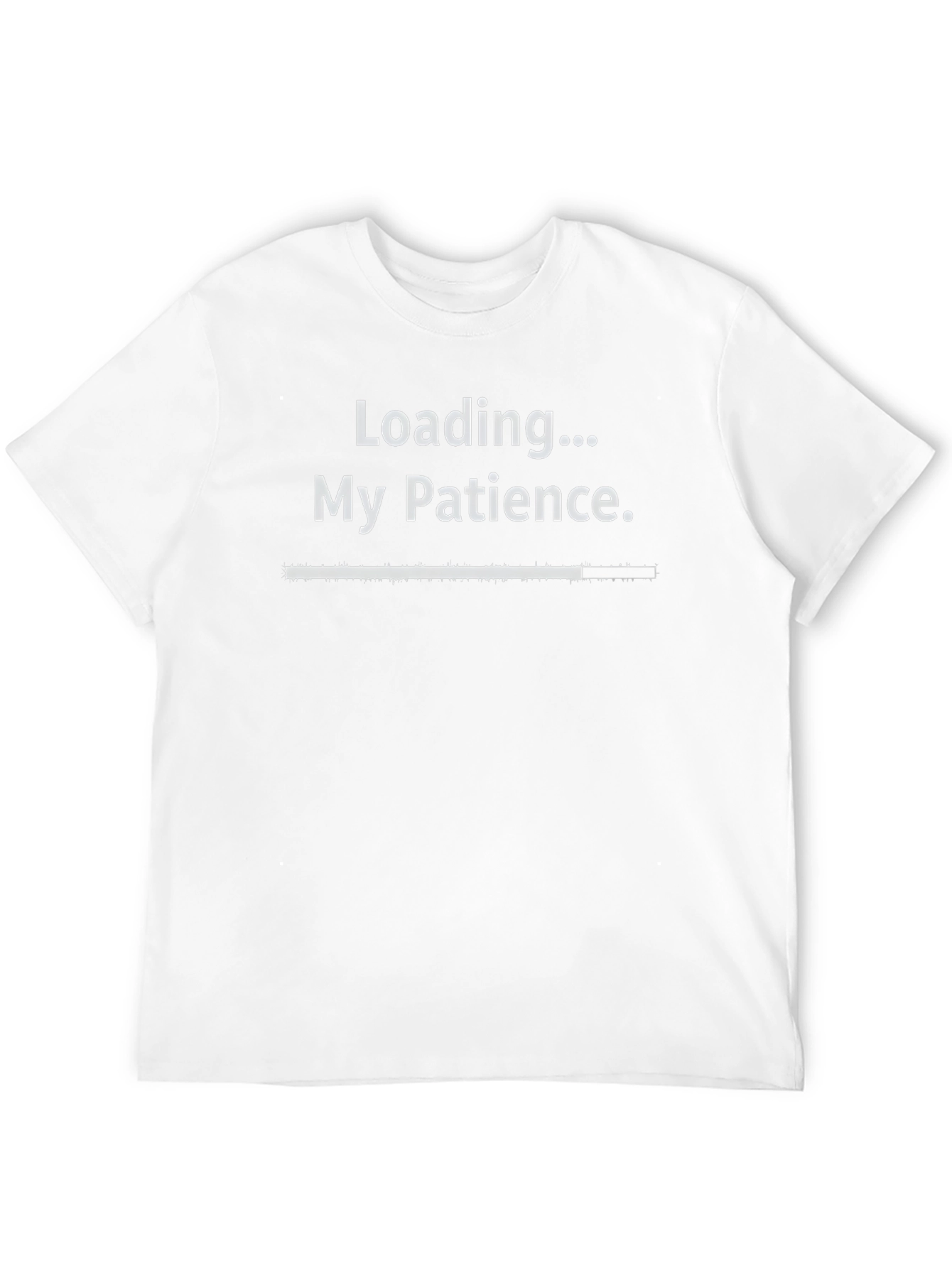 Loading... My Patience T-Shirt