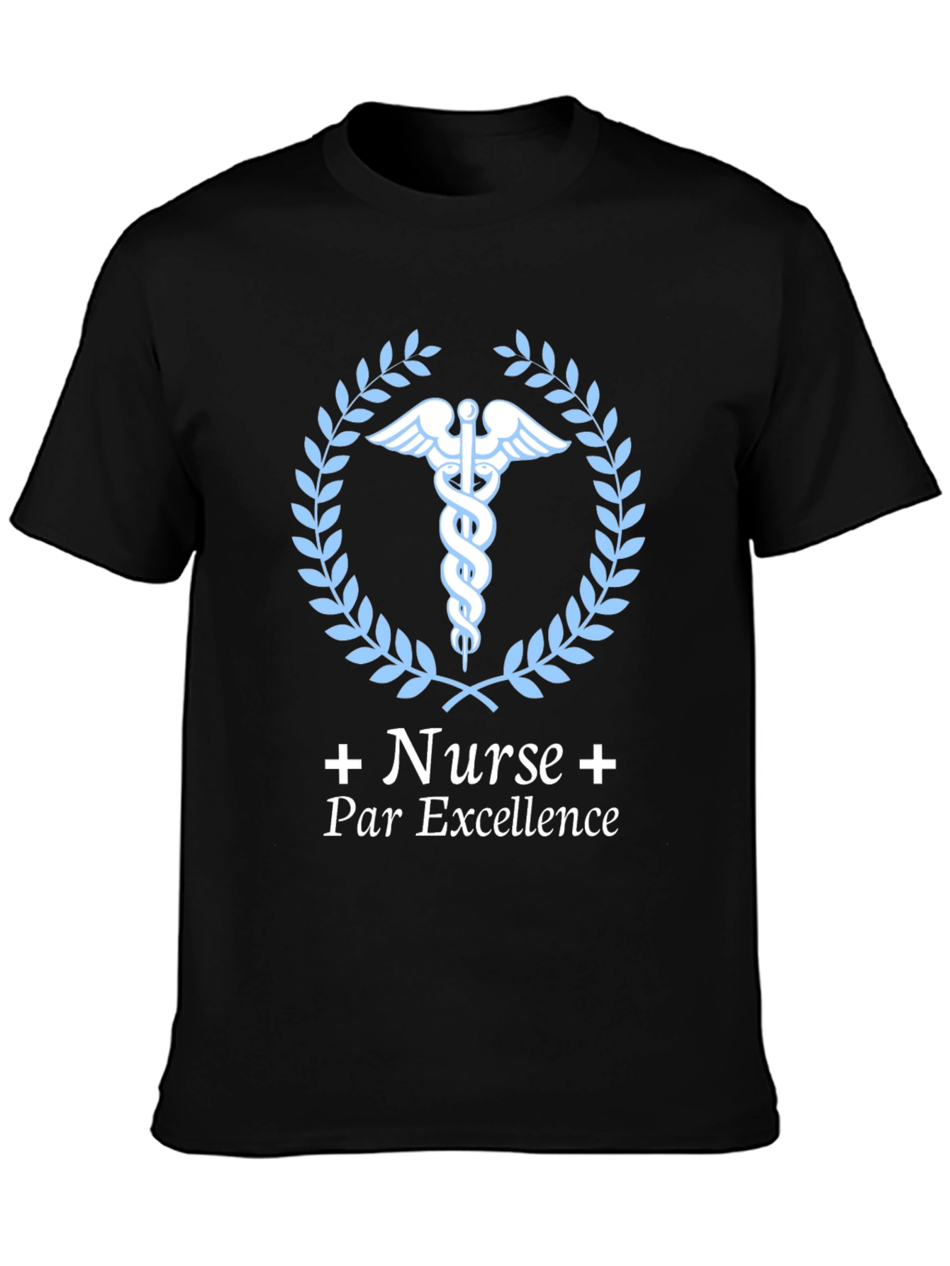 Nurse Par Excellence T-Shirt - Black