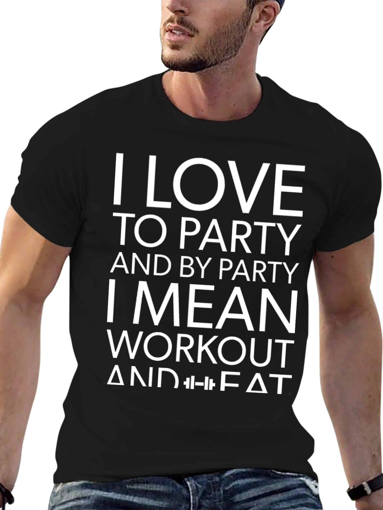 Funny Workout T-Shirt: I Love to Party