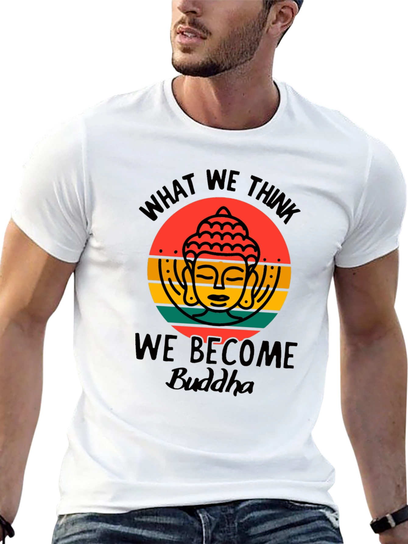 Buddha Graphic Tee - What We Think We Become