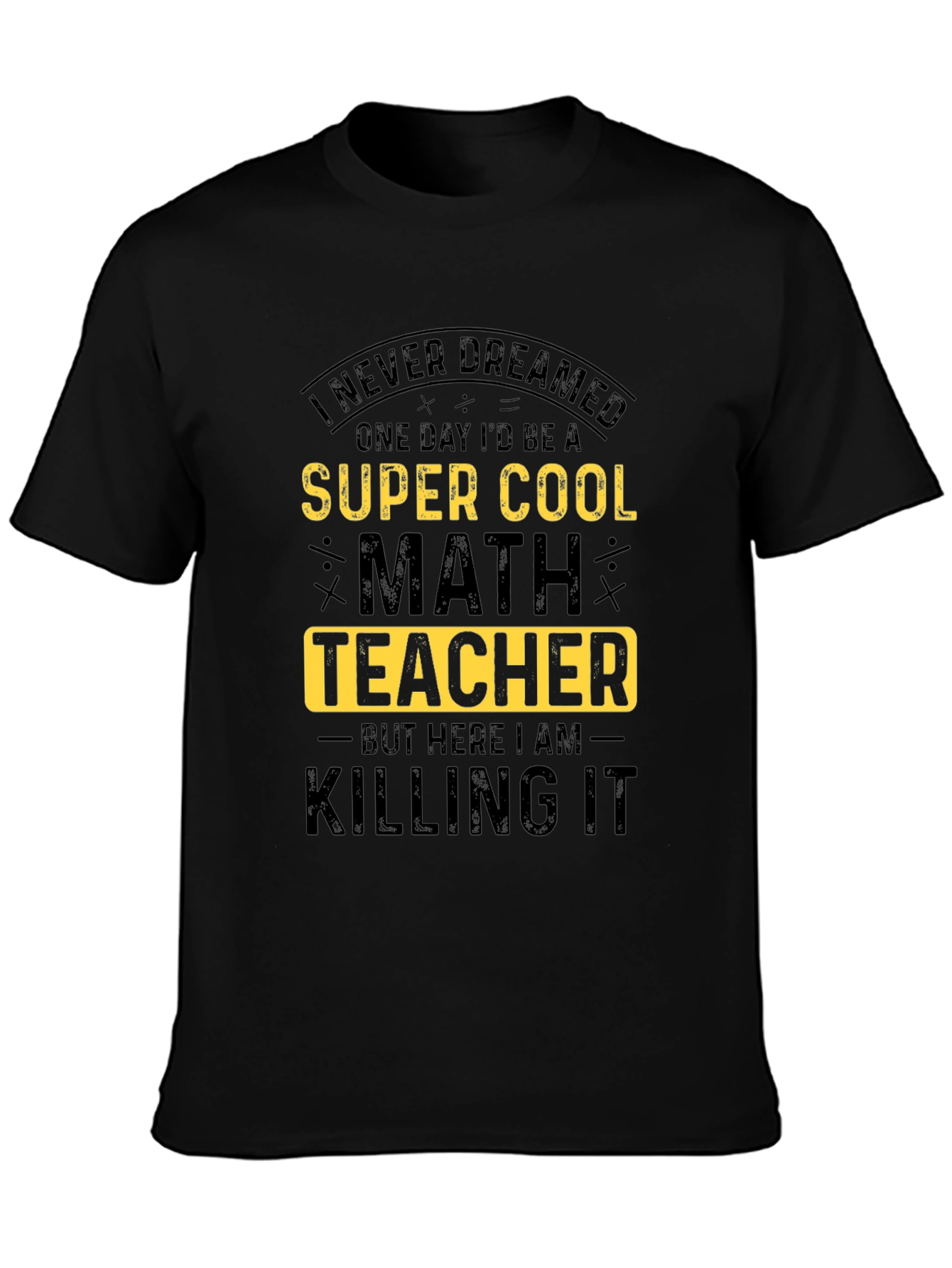 Super Cool Math Teacher Graphic T-Shirt