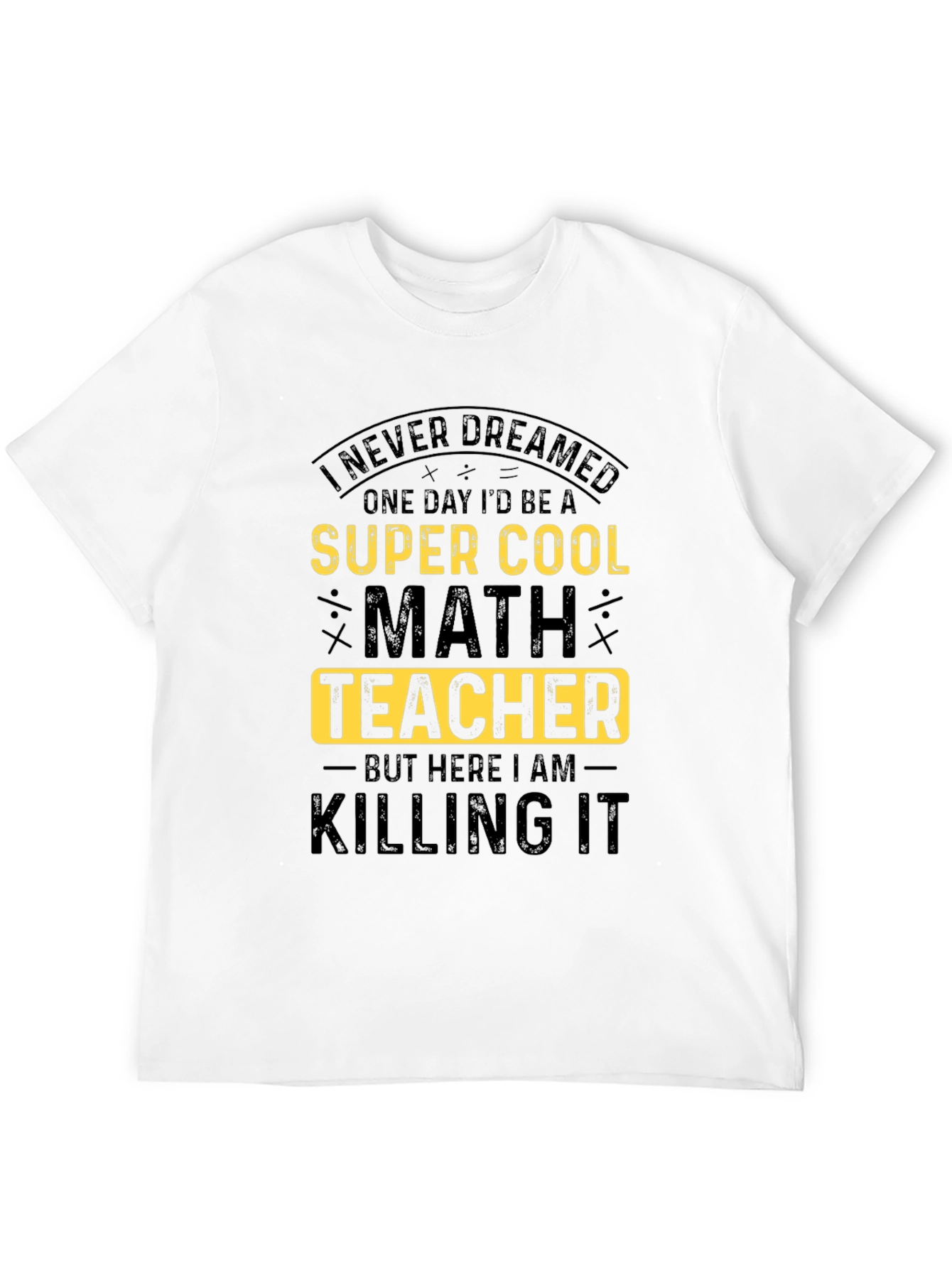 Super Cool Math Teacher Graphic T-Shirt