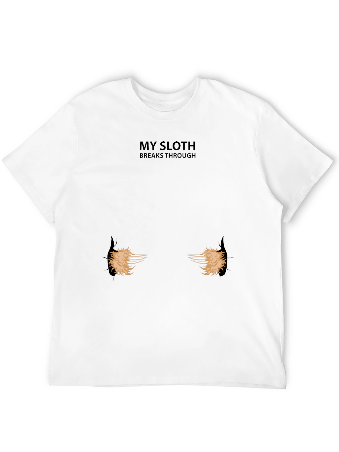 My Sloth Breaks Through T-Shirt Funny Graphic Tee