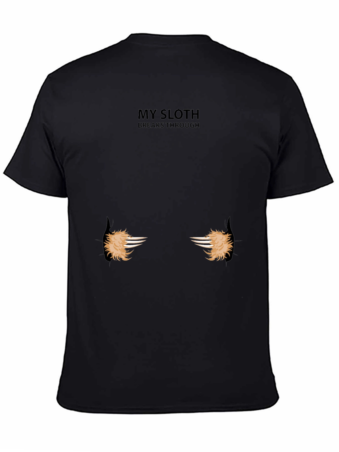 My Sloth Breaks Through T-Shirt Funny Graphic Tee