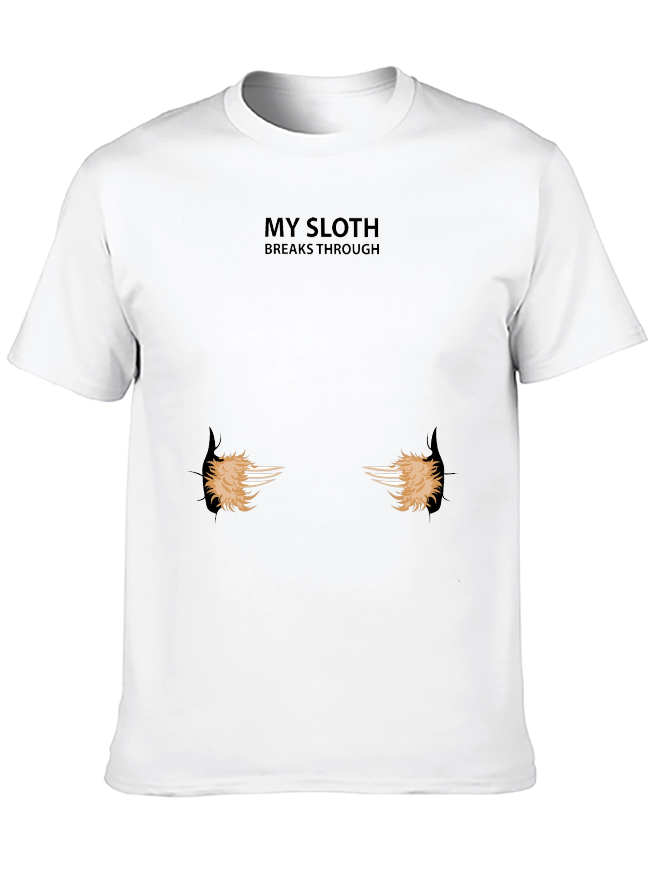 My Sloth Breaks Through T-Shirt Funny Graphic Tee