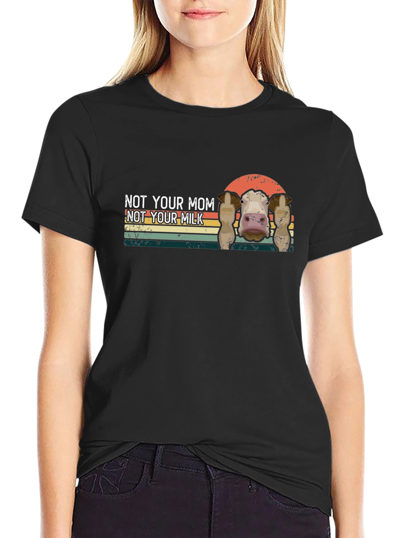 Not Your Mom Not Your Milk T-Shirt