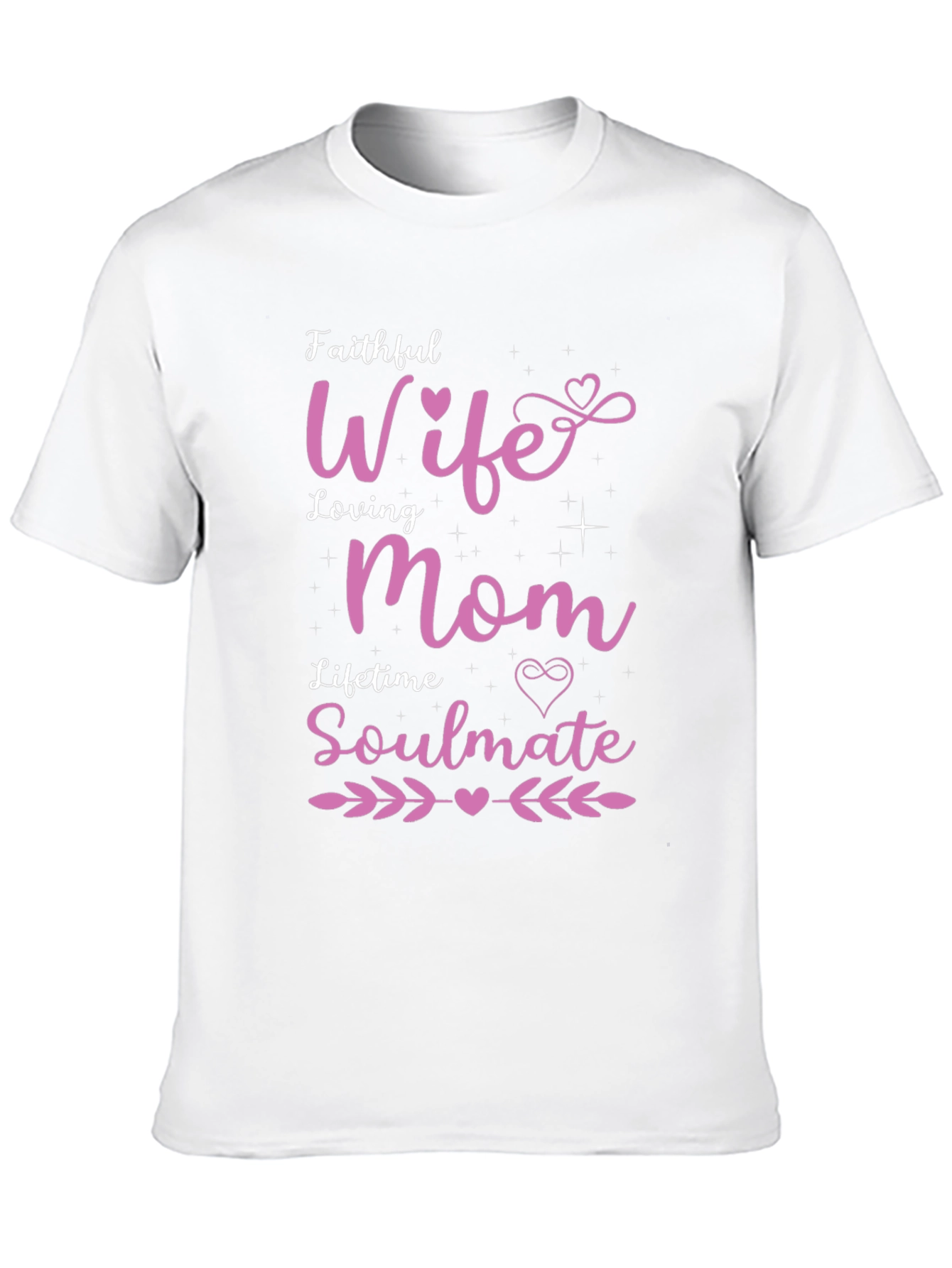 Faithful Wife Loving Mom Soulmate T-Shirt