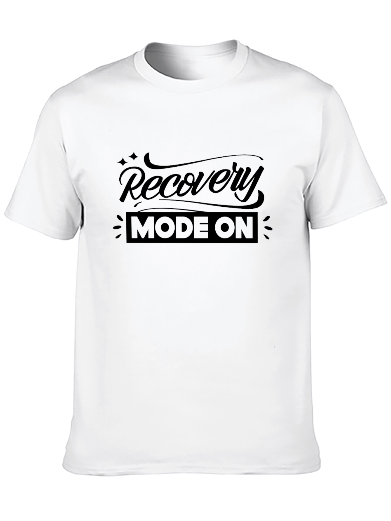 Recovery Mode On - Graphic T-Shirt