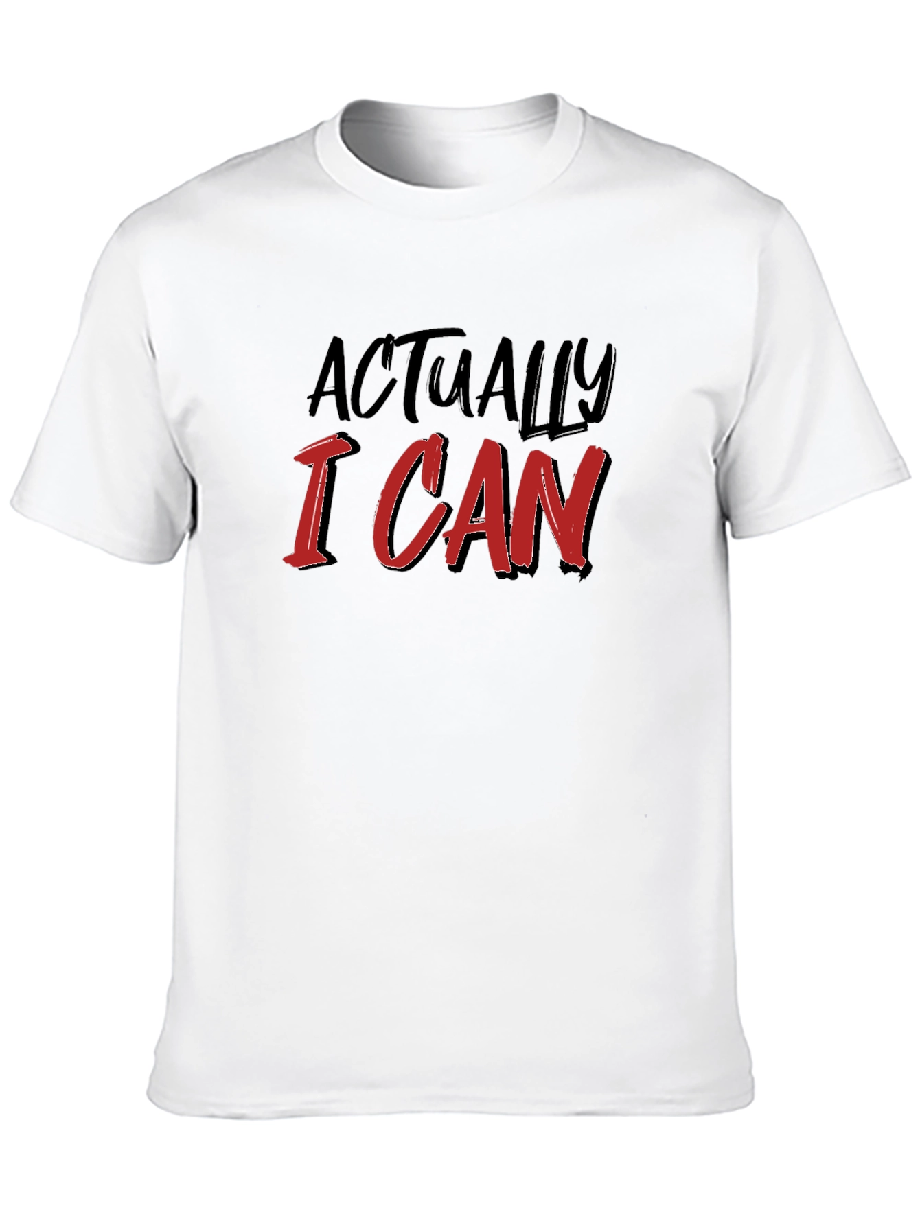 Actually I Can Black T-Shirt