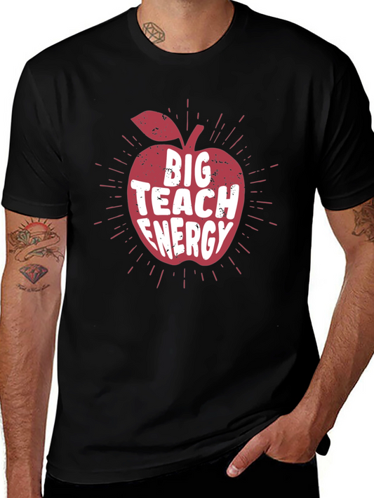 Big Teach Energy Teacher Apple T-Shirt